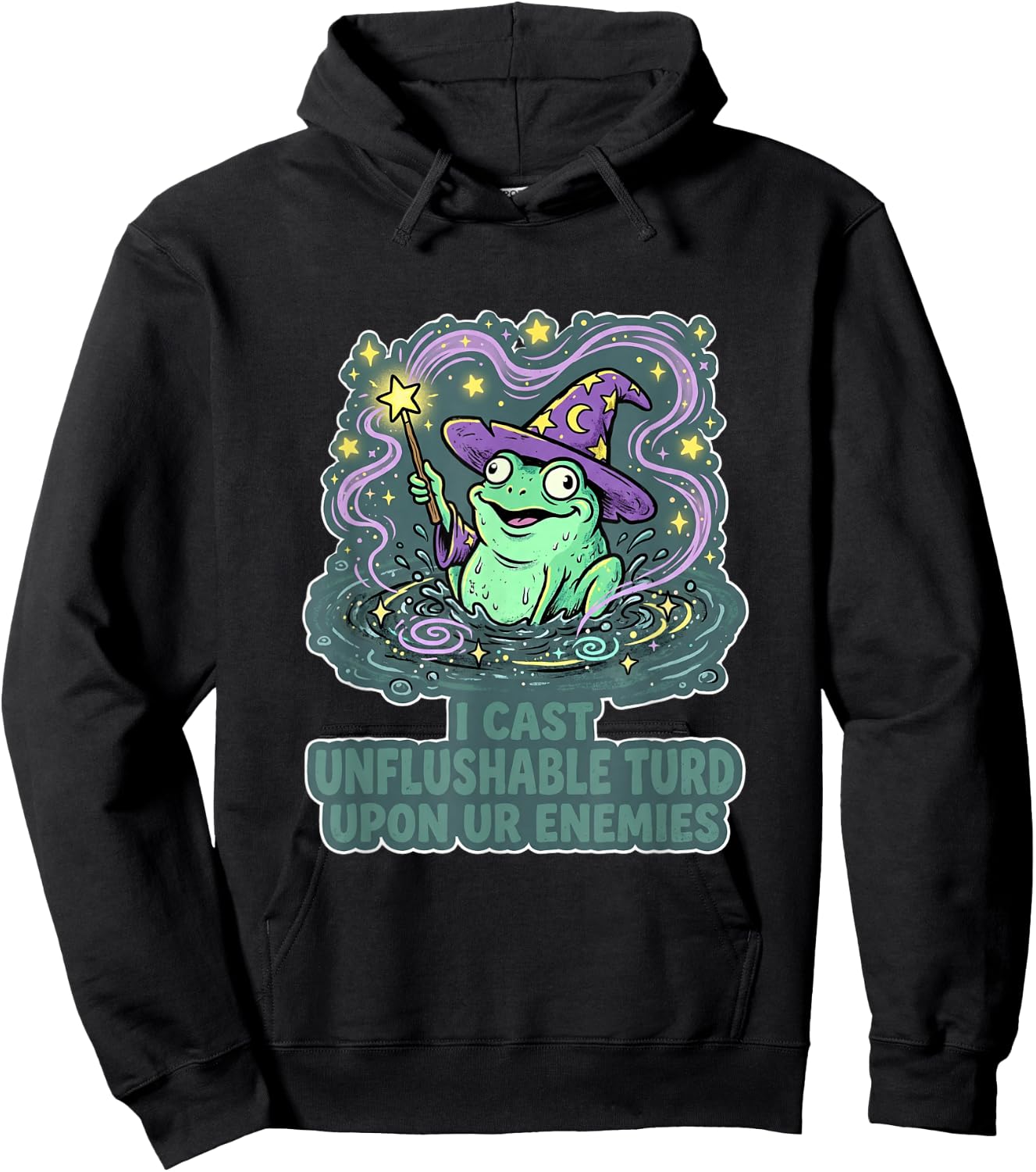 Funny I cast Unflushable turd Upon ur Enemies Hoodie - Hoodie | Black