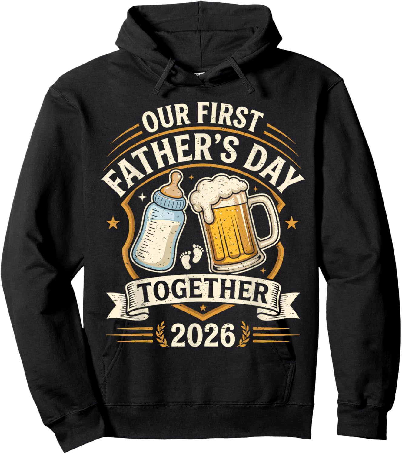 Our First Father's Day Together 2026 Funny New Dad Humor Hoodie - Hoodie | Black