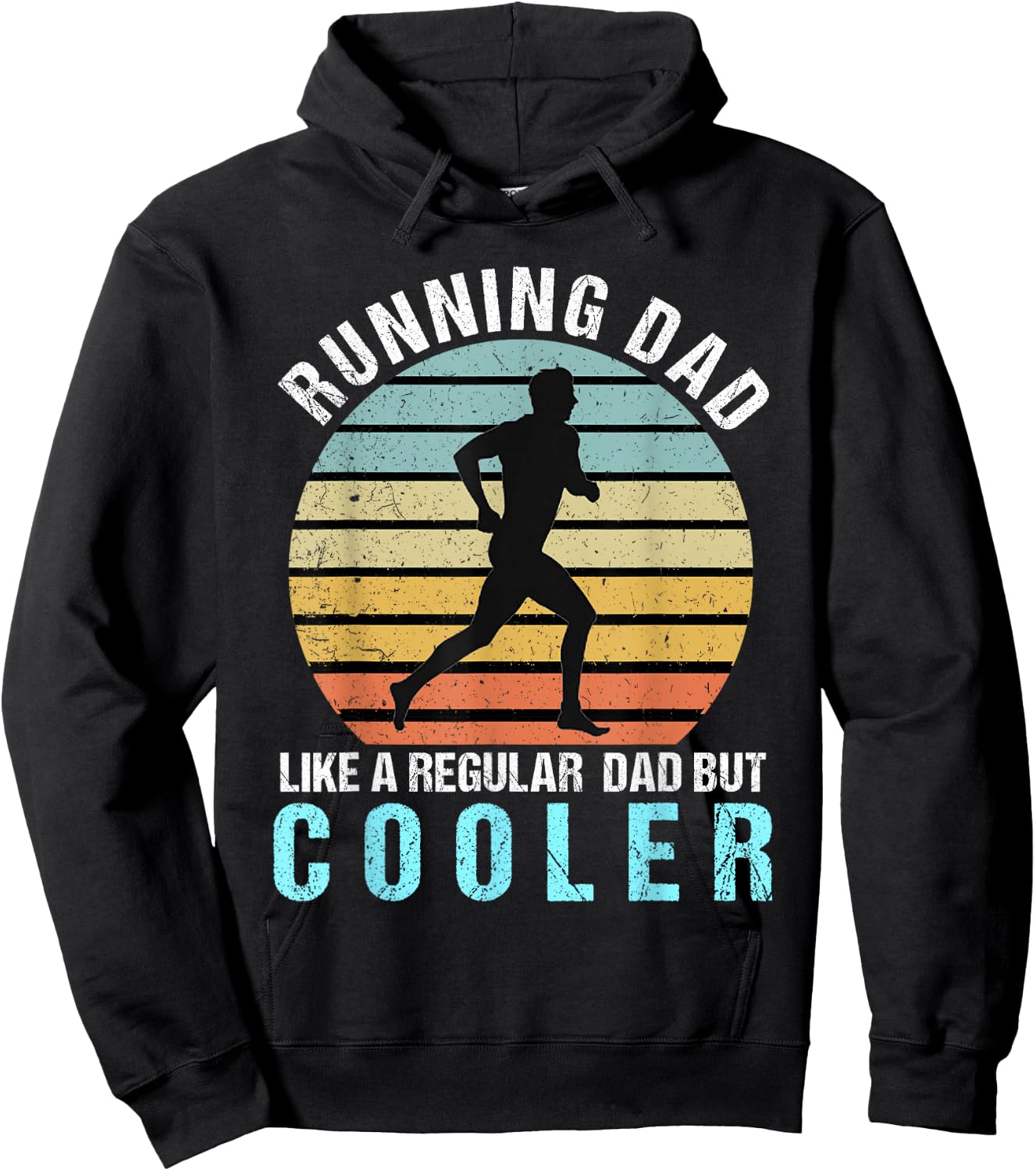 Running Dad Like A Regular Dad But Cooler Shirt Running Dad Hoodie - Hoodie | Black