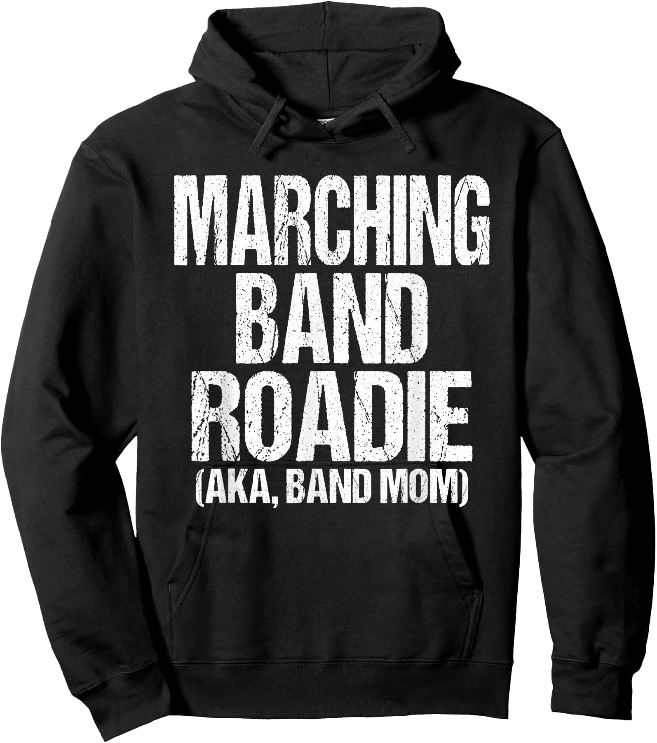 College and High School Marching Band Roadie Band Mom Hoodie - Hoodie | Black