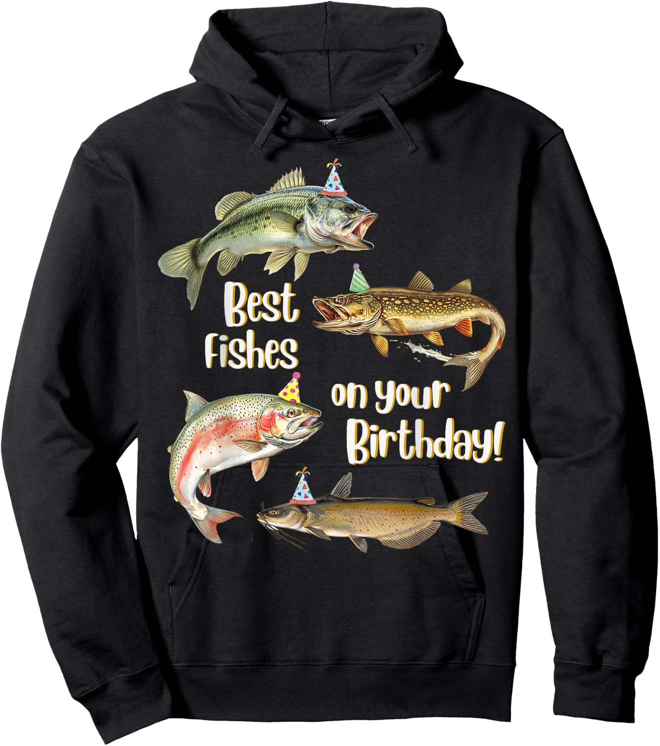 Funny Fishing Apparel Best Fishes Happy Birthday Bass Lovers Hoodie - Hoodie | Black