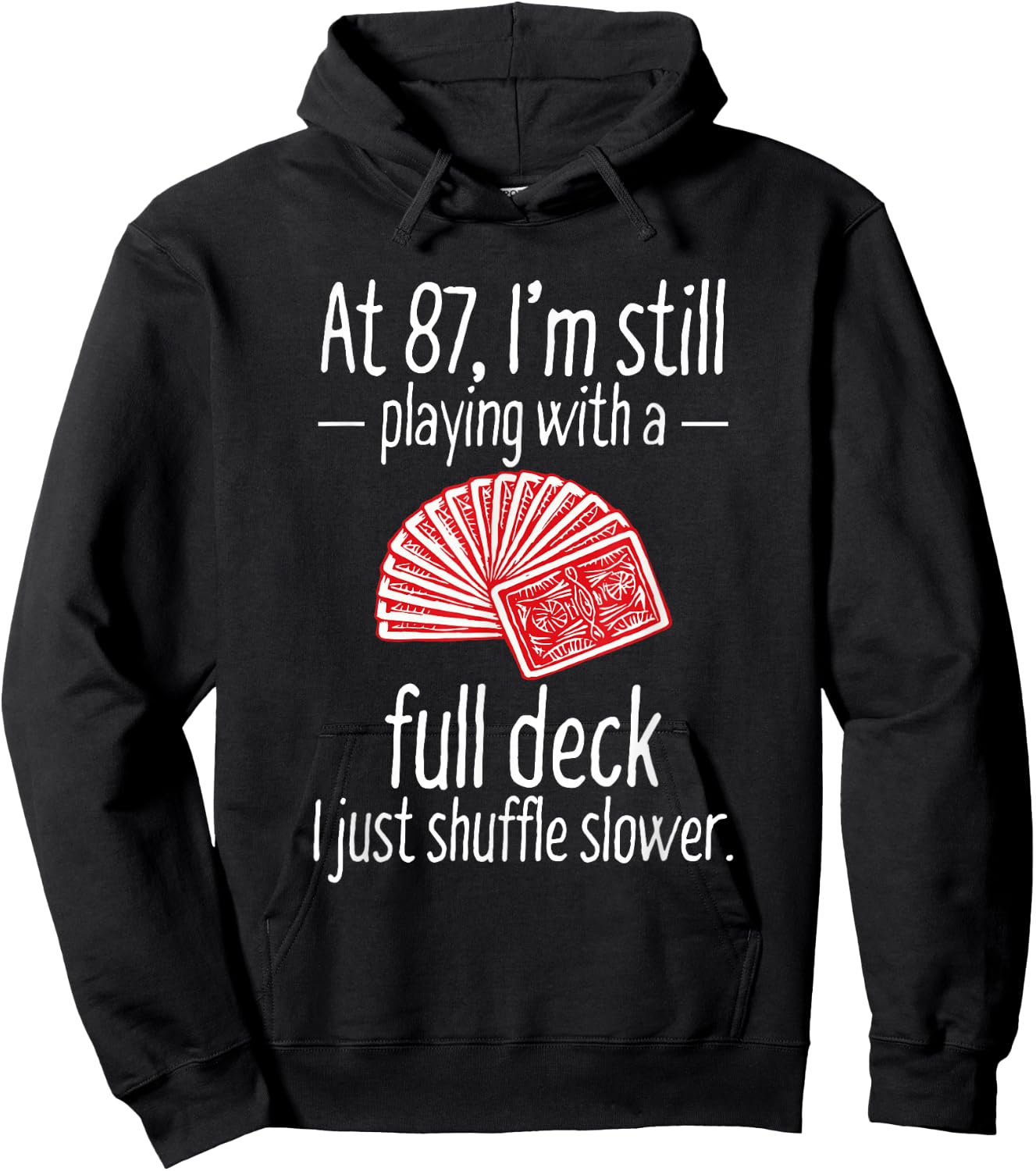 Funny 87th Birthday Gift 87 Year Old Cards Hoodie - Hoodie | Black