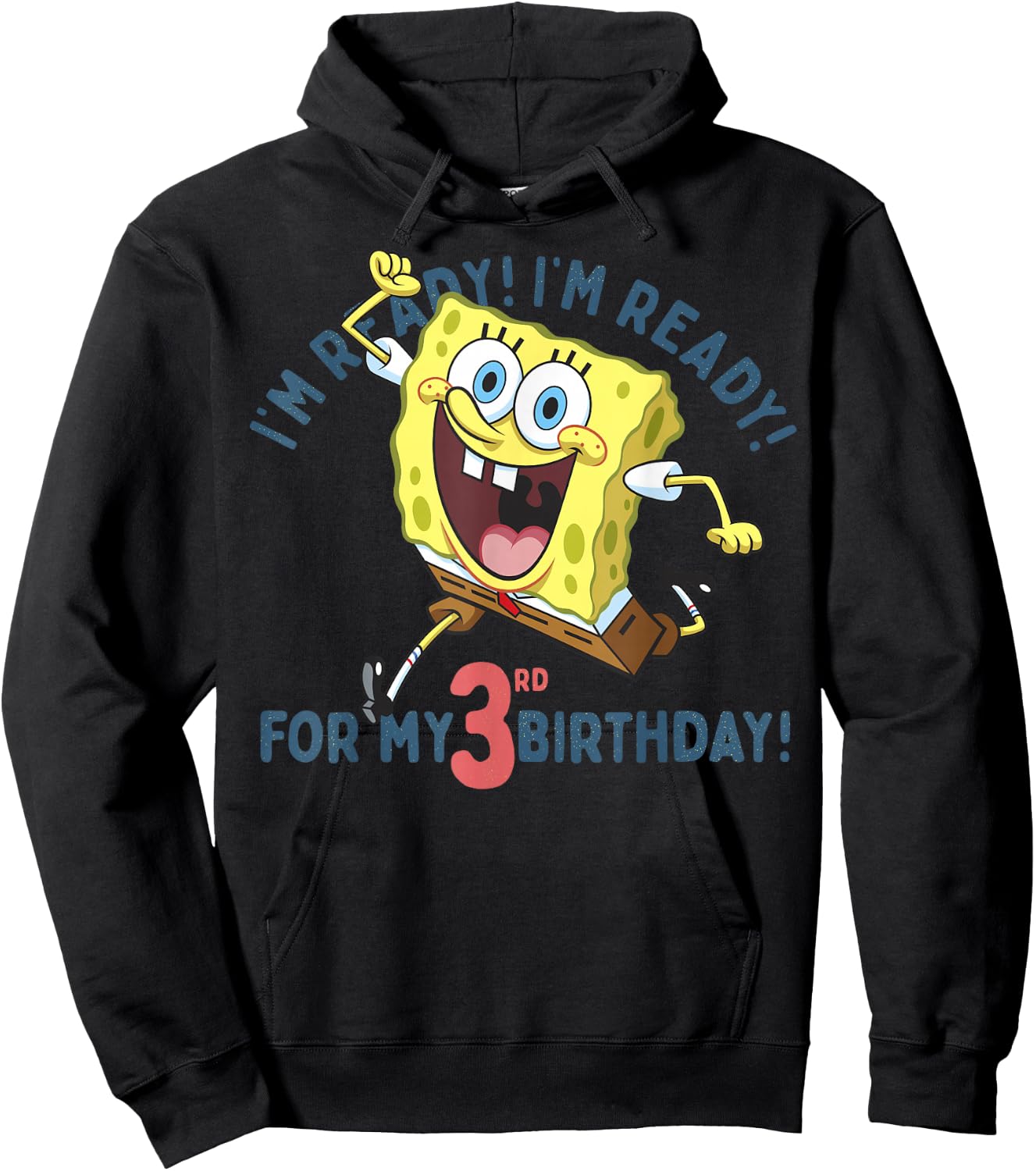 Nickelodeon Spongebob Squarepants Ready for My 3rd Birthday Hoodie - Hoodie | Black