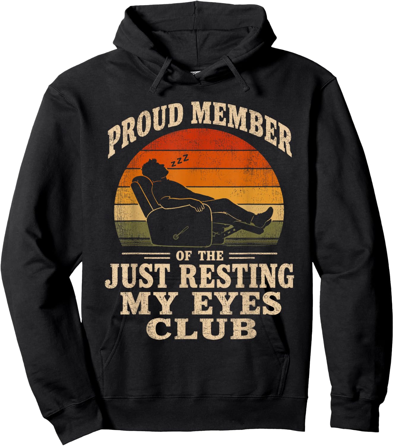 Vintage Proud Member of The Just Resting My Eyes Club Dad Hoodie - Hoodie | Black