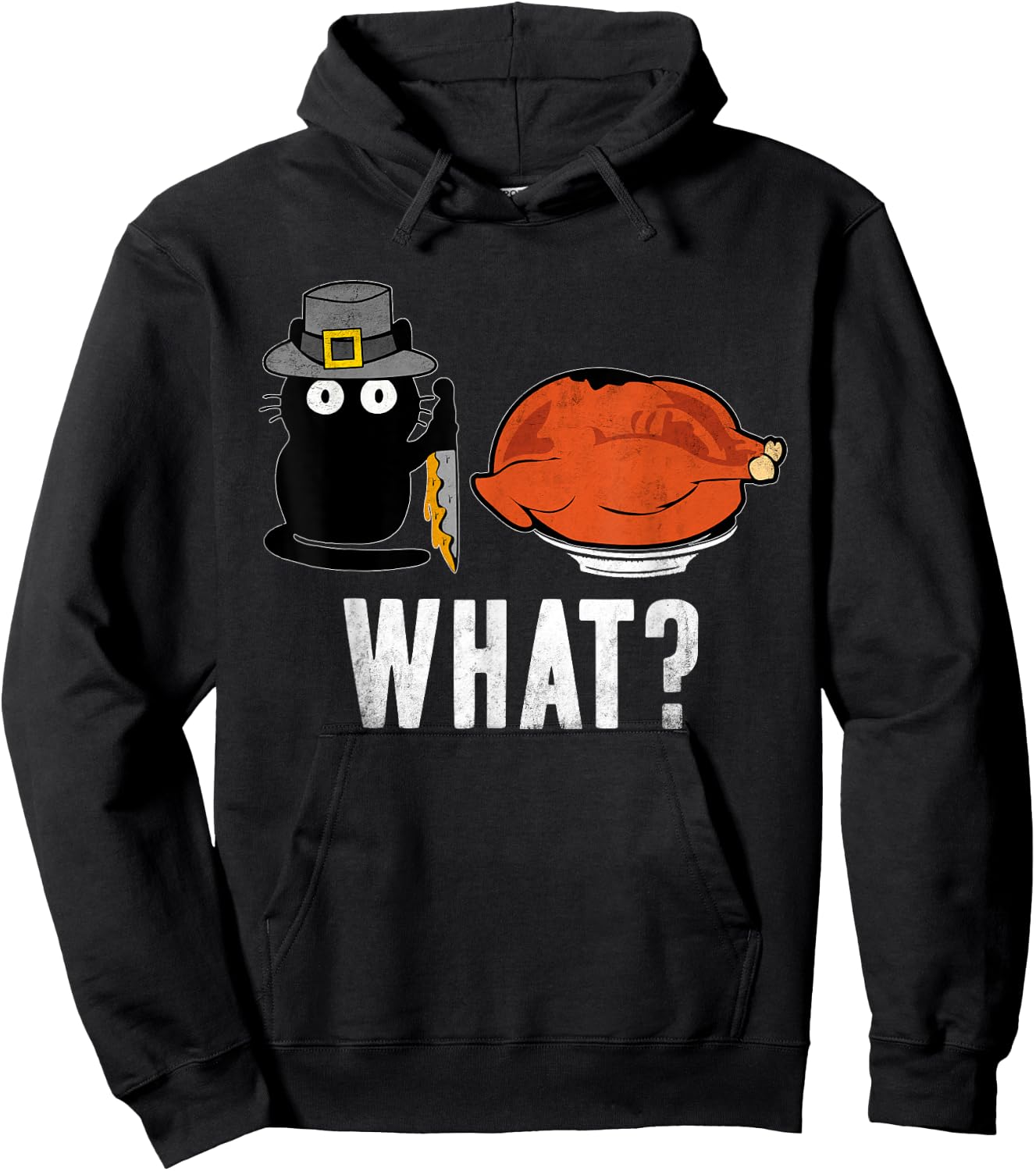 Cat What? Thanksgiving Day Turkey Funny Black Cat Women Hoodie - Hoodie | Black
