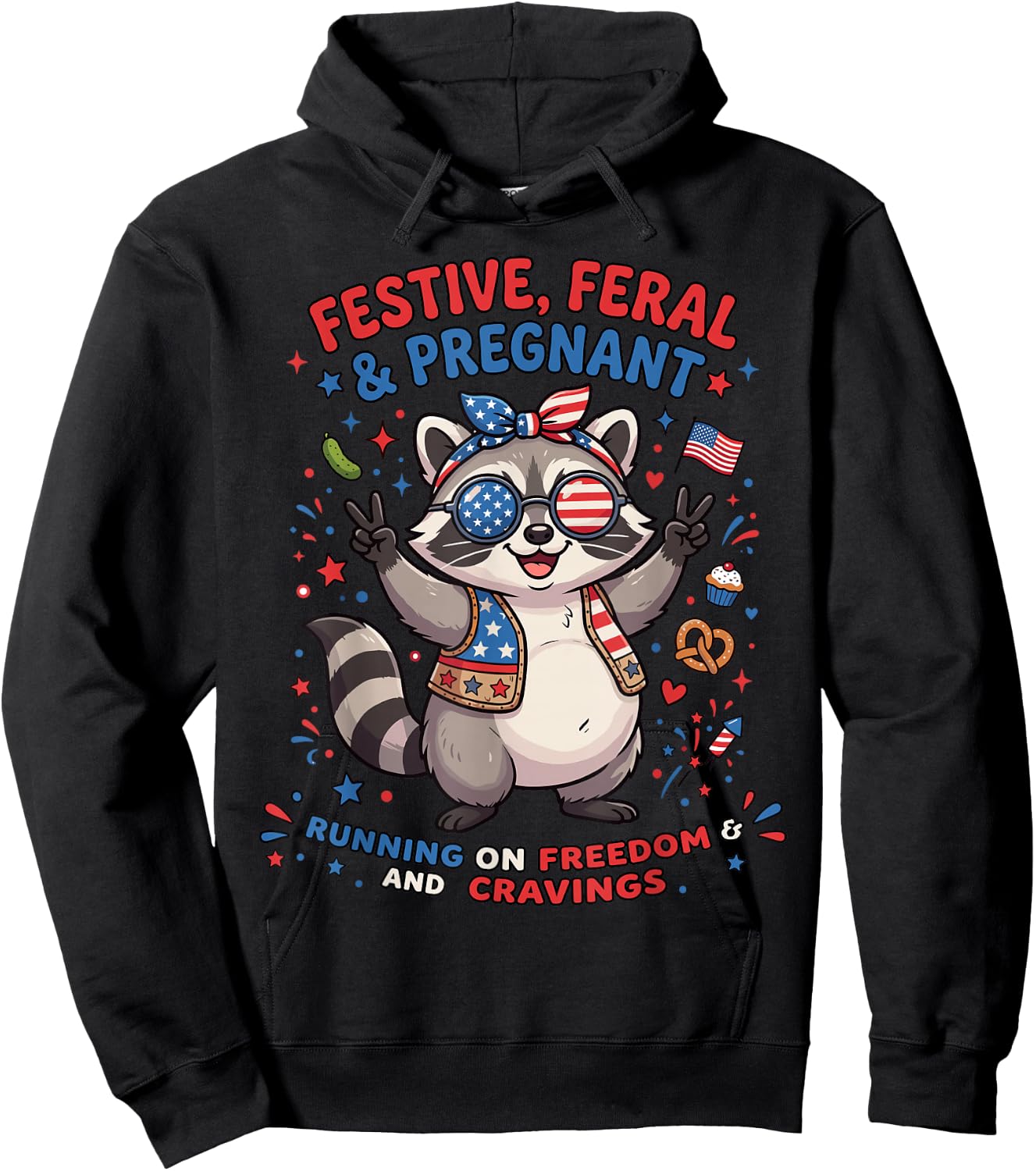 Feral and Pregnant Shirt, 4th of July Pregnancy Announcement Hoodie - Hoodie | Black