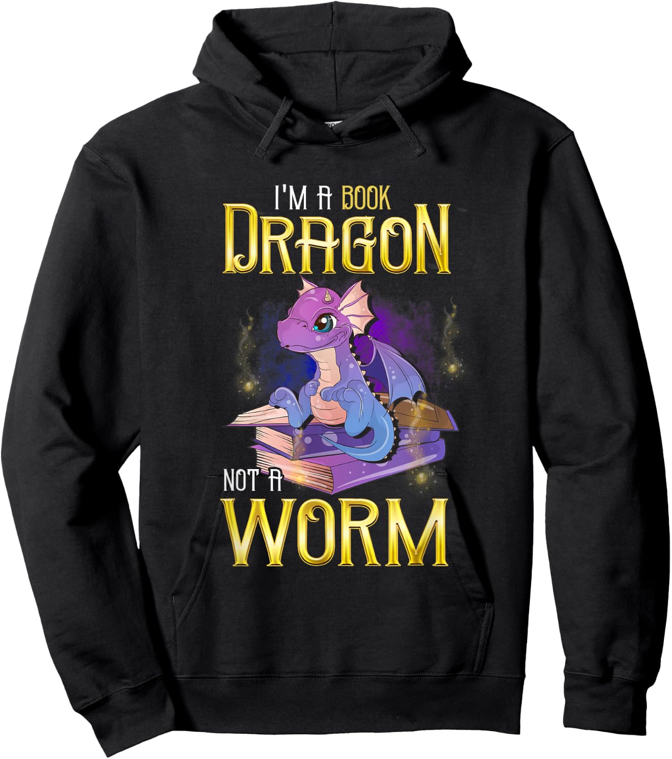 I'm a Book Dragon, Not a Worm! Funny Book Lover Gift Hoodie - Hoodie | Black