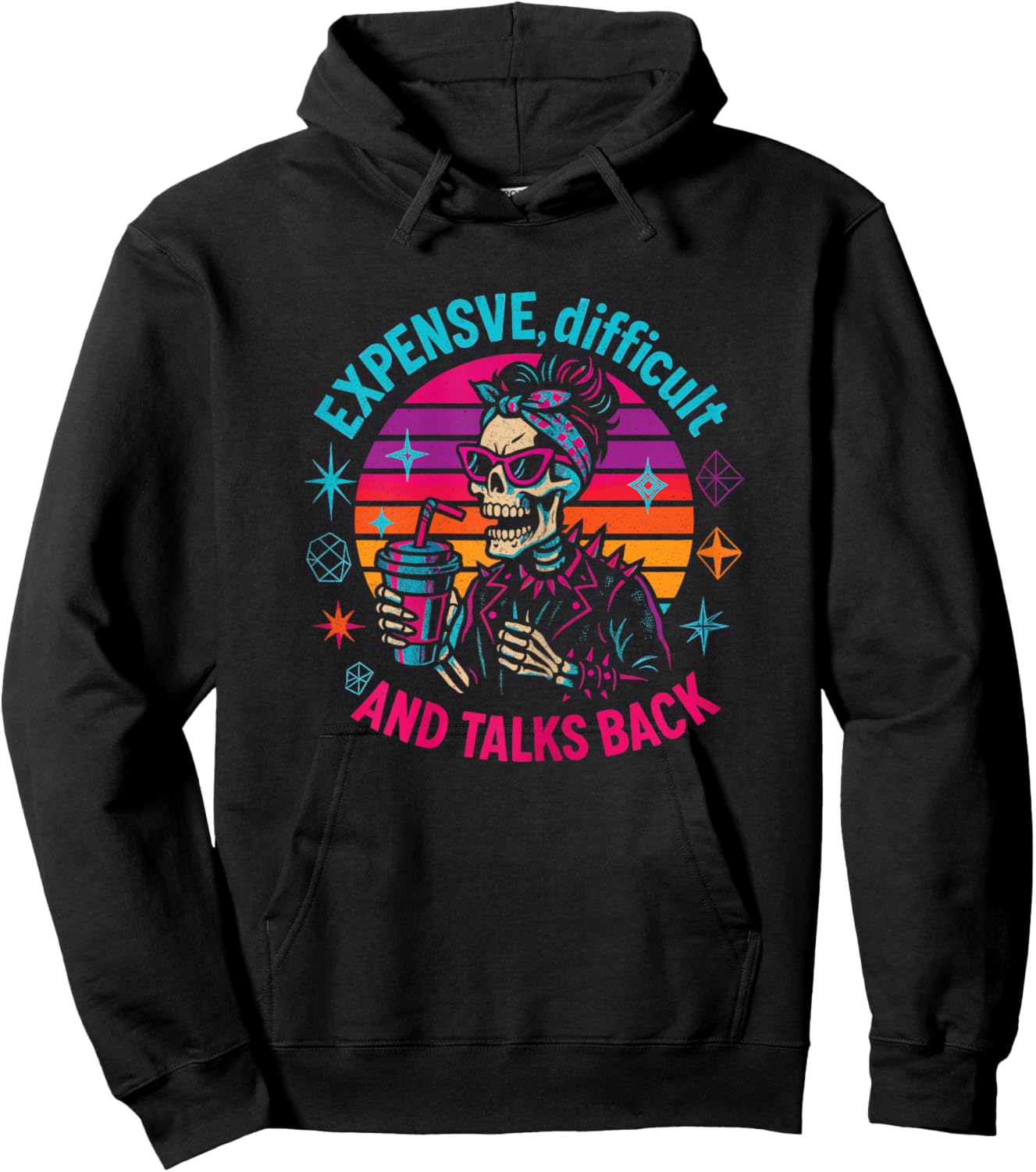 Expensive Difficult Talks Back Funny Skeleton Mom Coffee Hoodie - Hoodie | Black