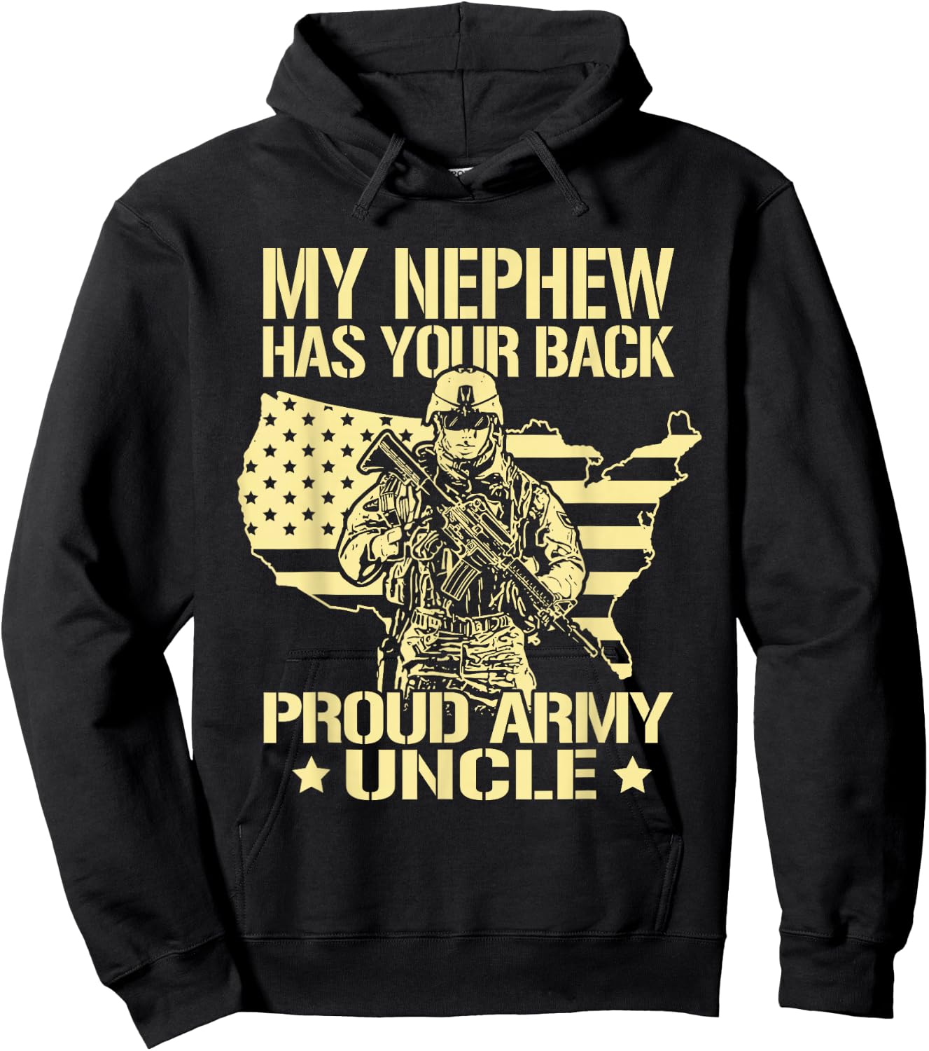 My Nephew Has Your Back - Proud Army Uncle Military Family Hoodie - Hoodie | Black