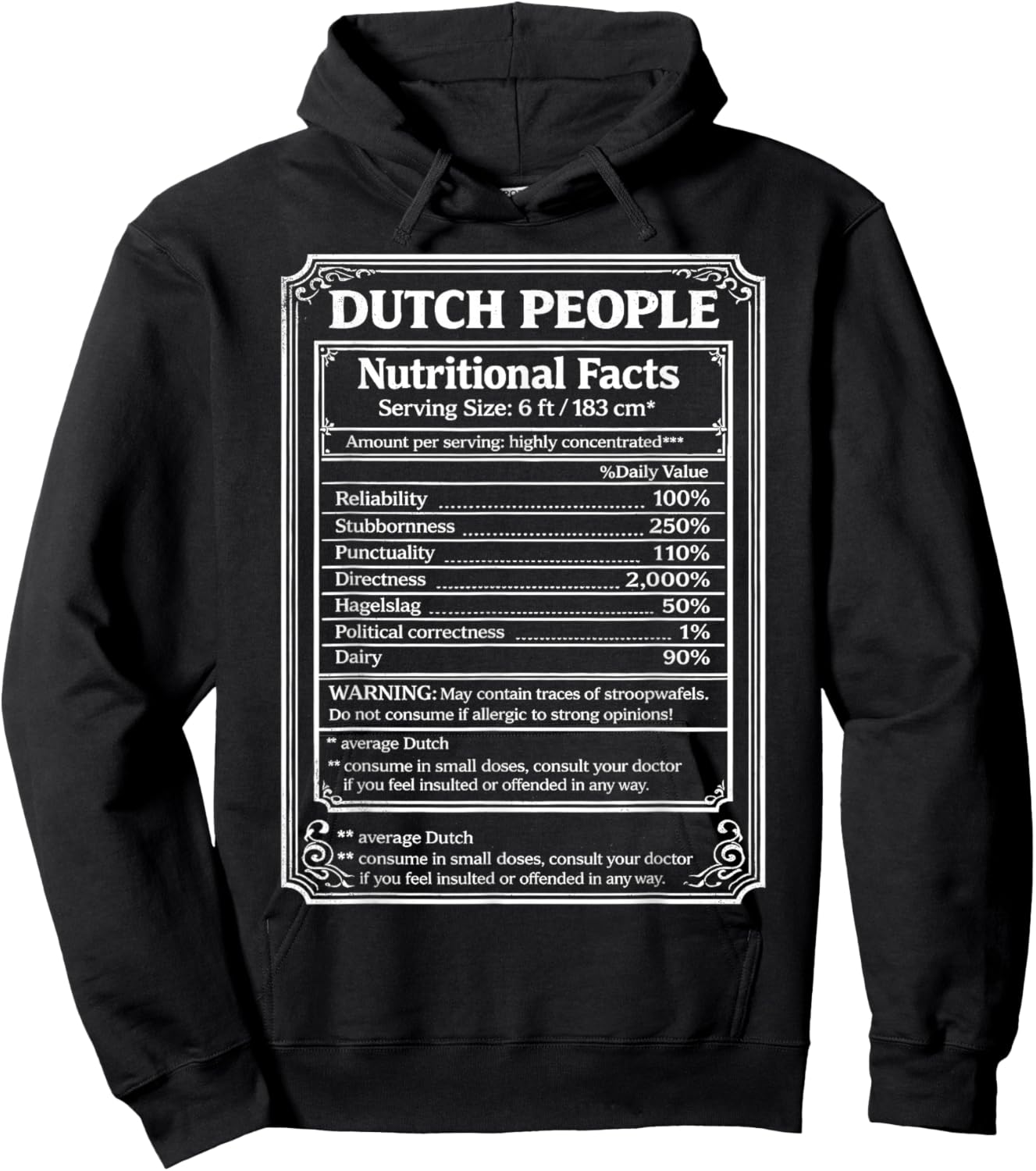 Dutch People Nutritional Facts Netherlands Funny Dutch Humor Hoodie - Hoodie | Black