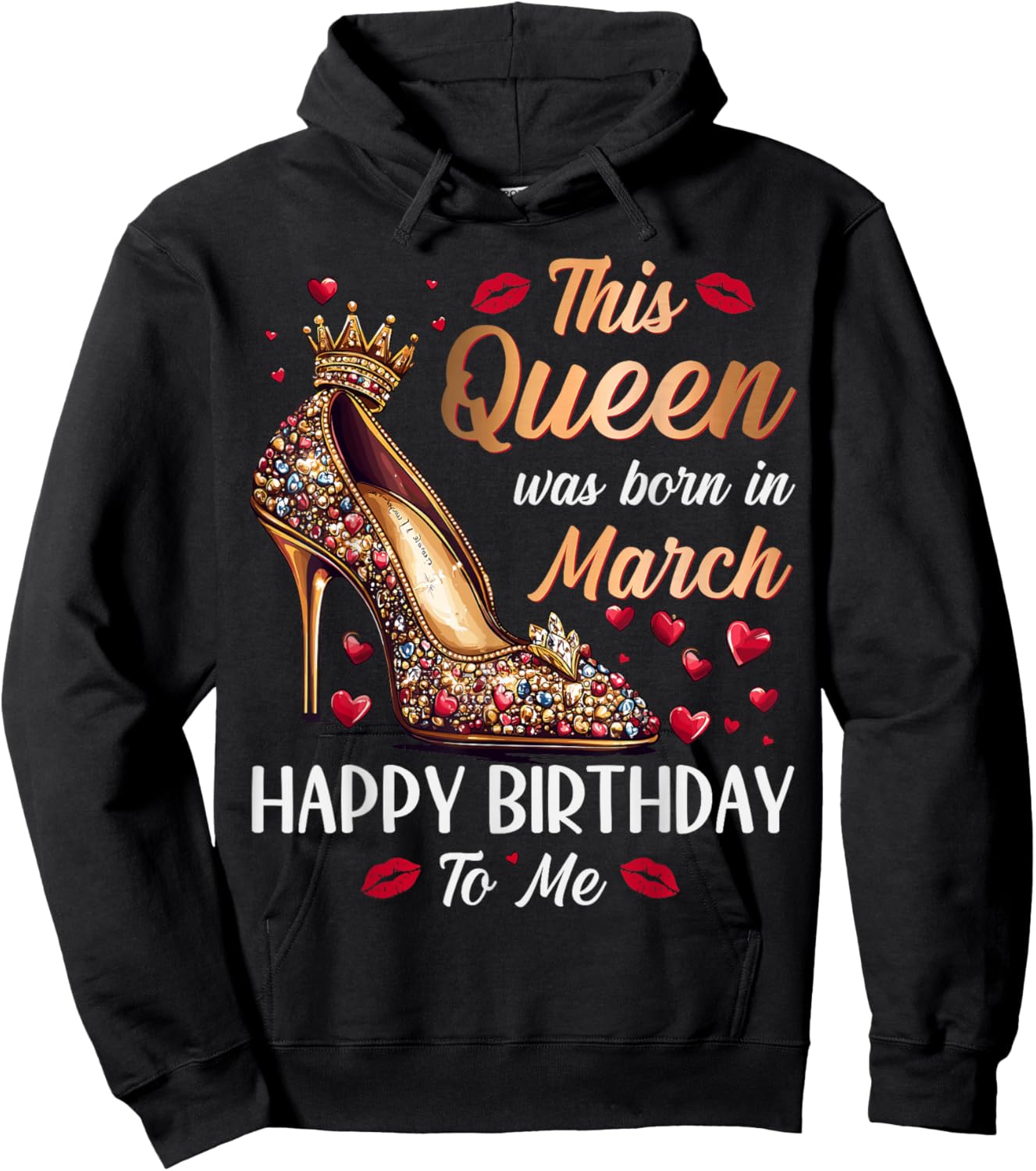 Queen Was Born In March High Heel Women's Happy Birthday Hoodie - Hoodie | Black