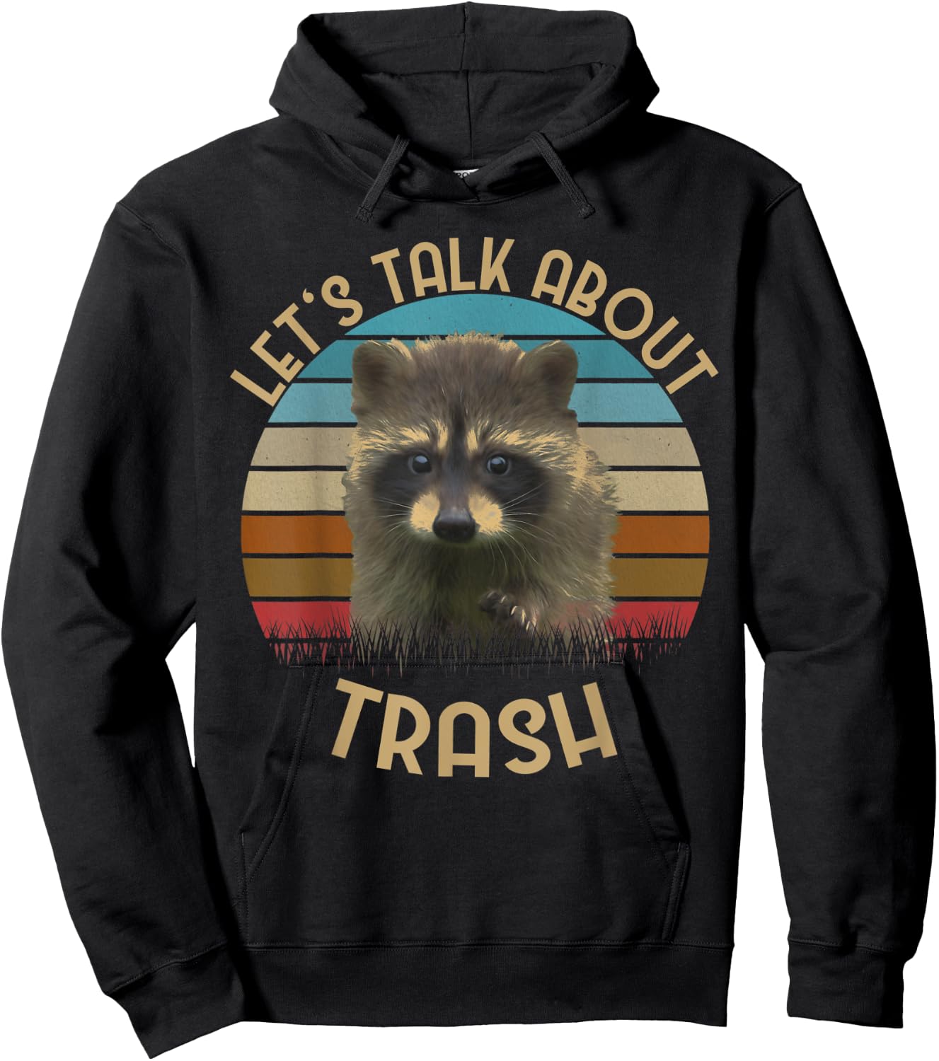 "Let's Talk About Trash" | Gift Raccoon Lovers Hoodie - Hoodie | Black