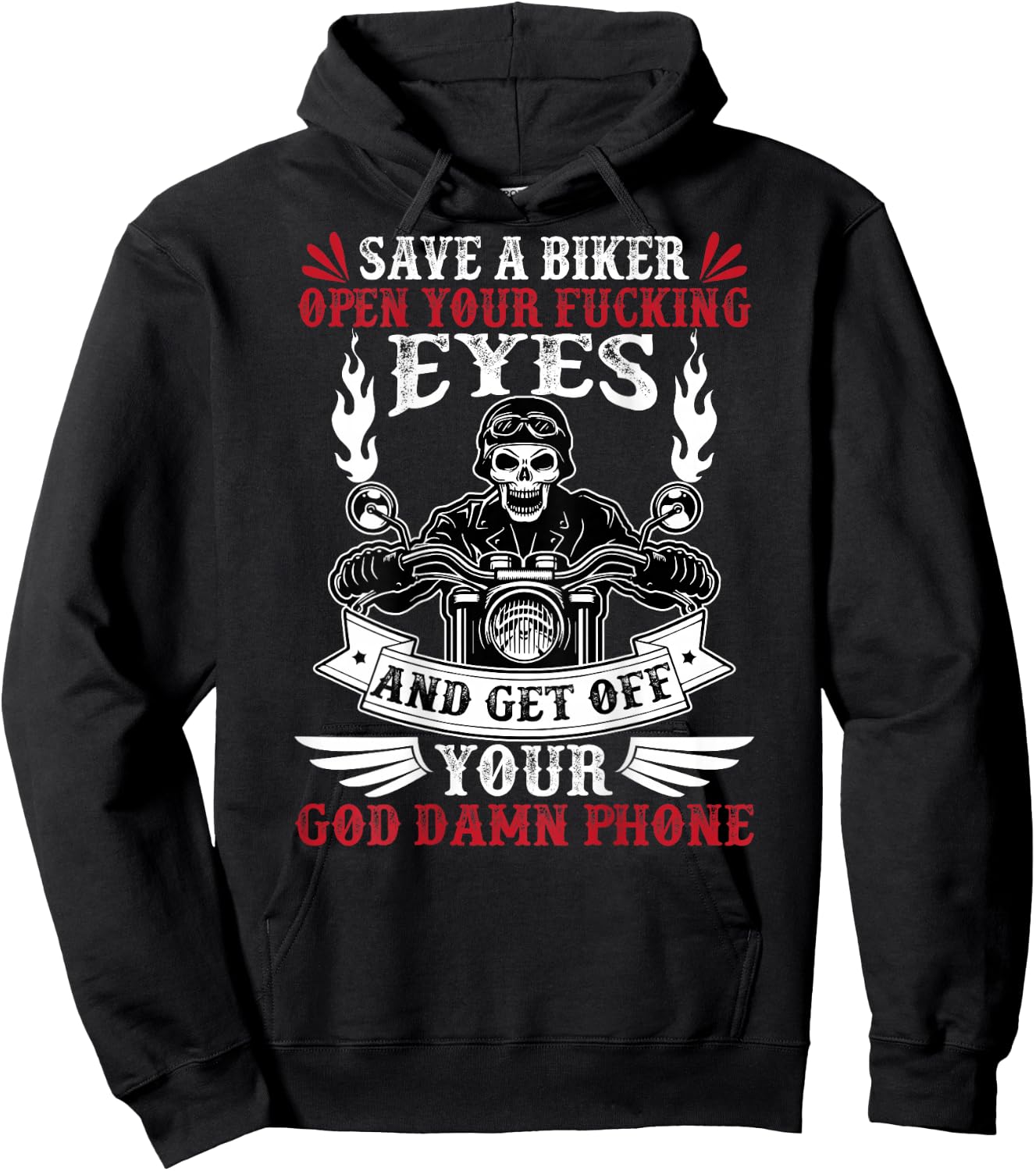 Save a biker open your fucking eyes and get off your phone Hoodie - Hoodie | Black
