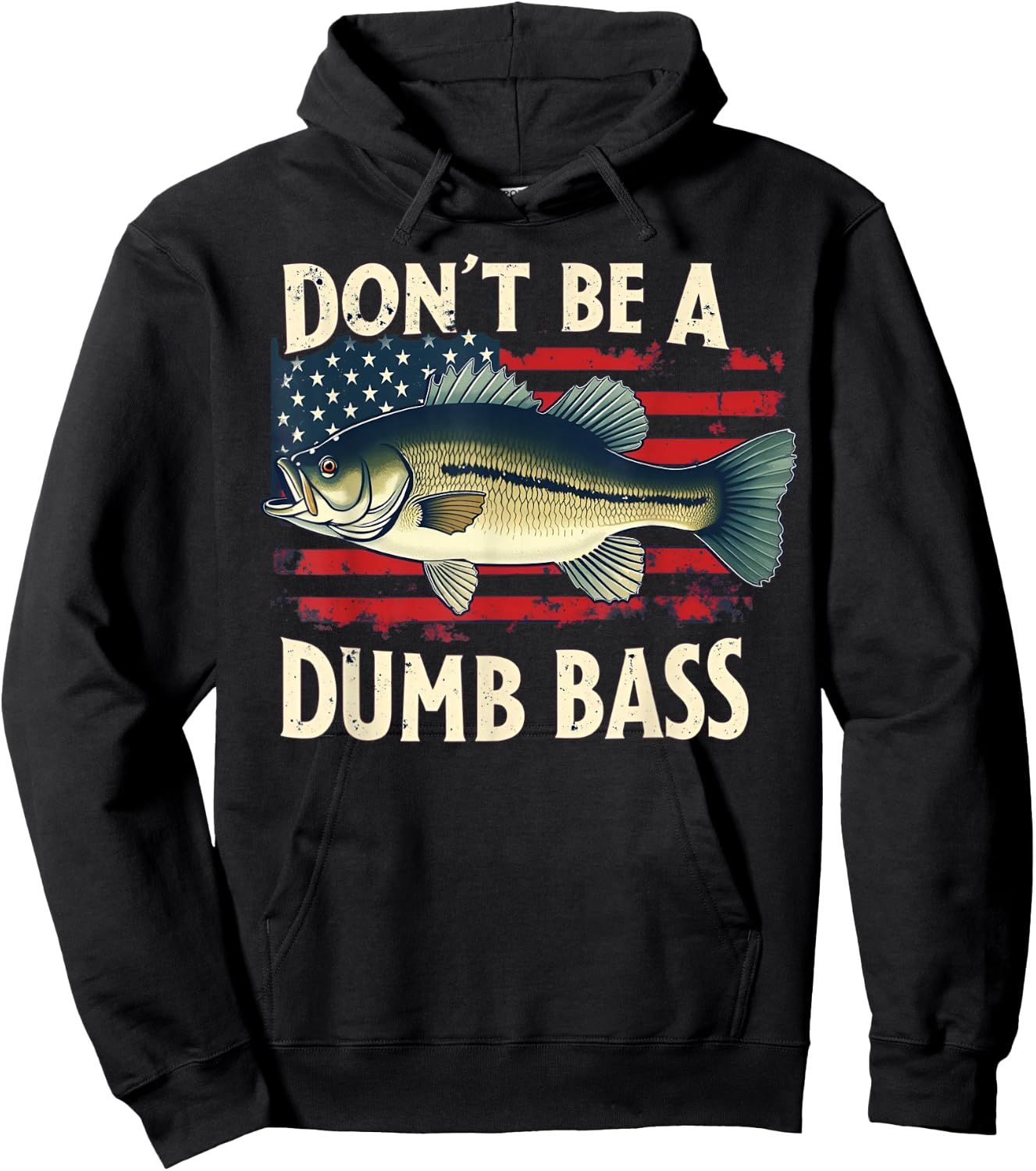 Funny Fishing Don't Be A Dumb Bass USA Flag Dad Fisherman Hoodie - Hoodie | Black