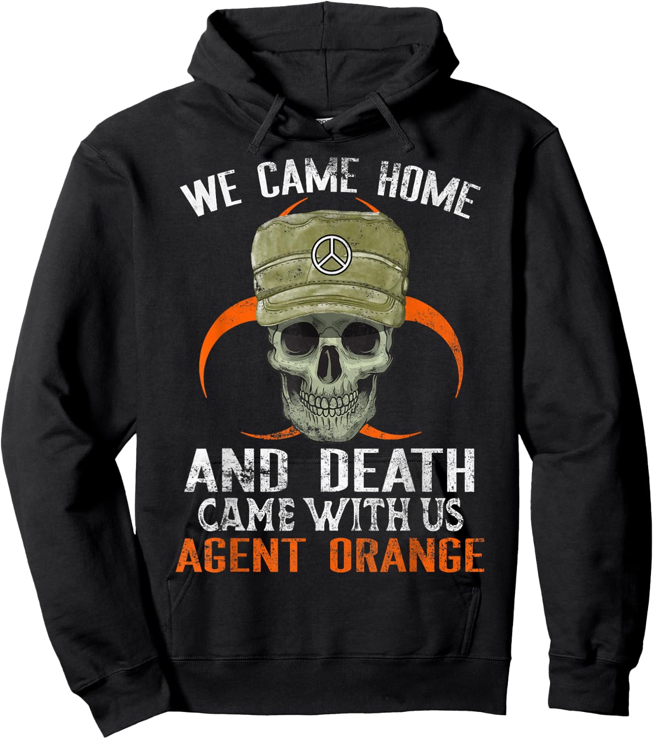 Orange Agent Vietnam War Military Victims Retired Soldier Hoodie - Hoodie | Black
