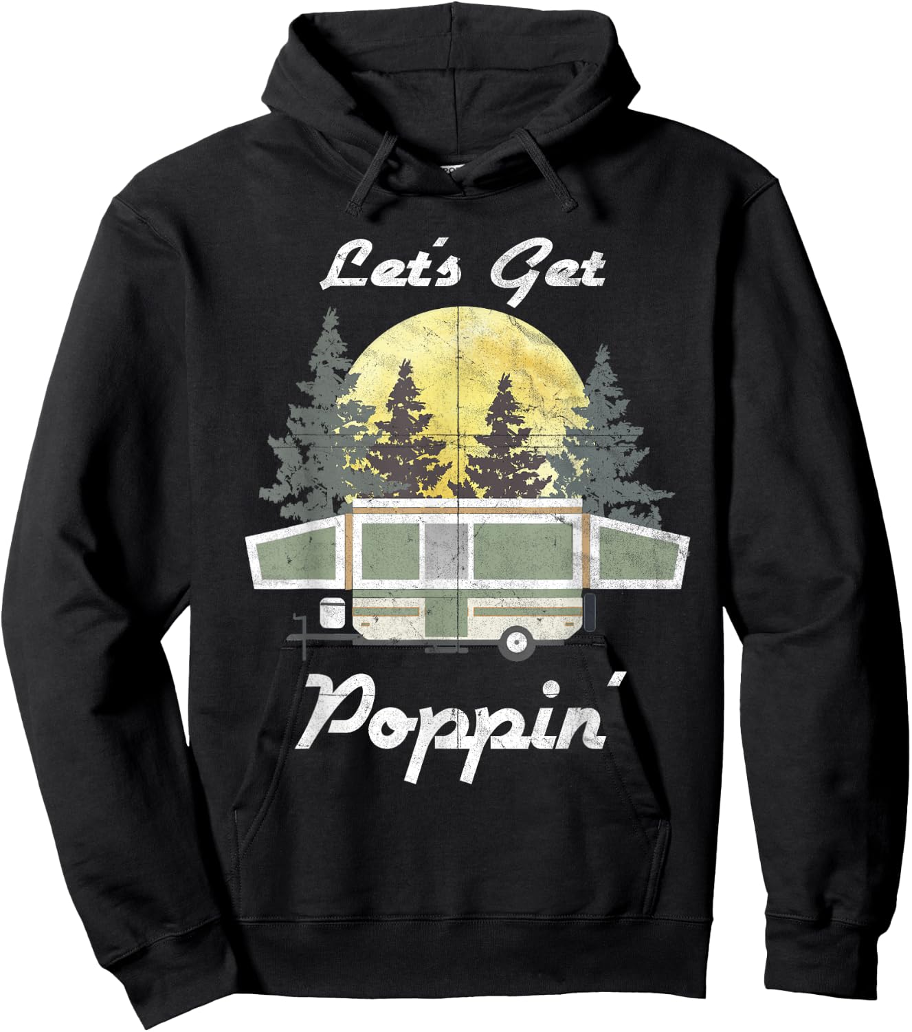 Funny Camping RV Popup Camper Tent Trailer Outdoor Hoodie - Hoodie | Black