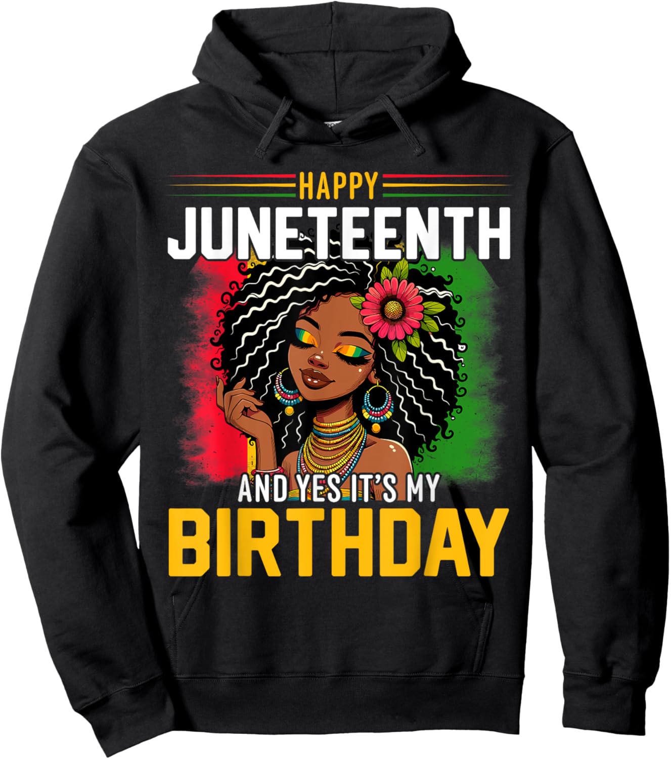 Juneteenth Is My Birthday Hoodie - Hoodie | Black
