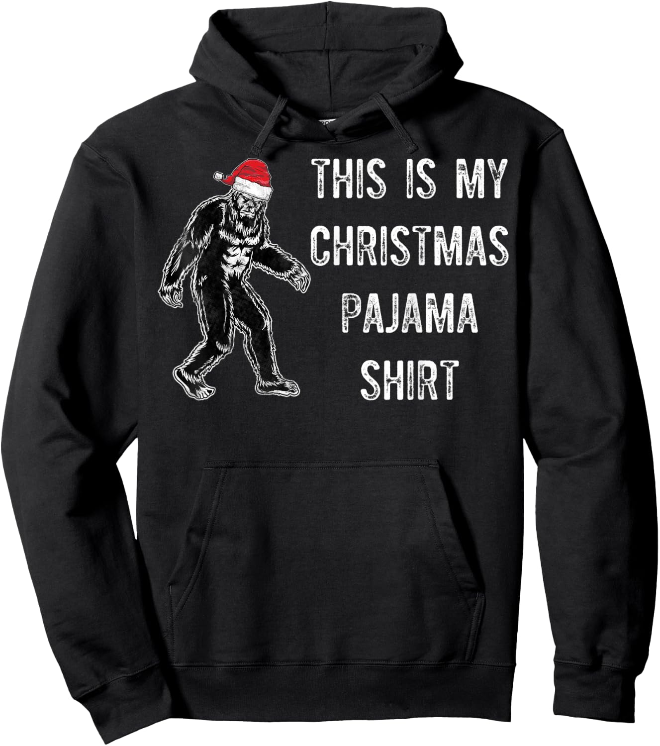 Bigfoot This Is My Christmas Santa Hat Pajama Gift Shirt Hoodie - Hoodie | Black