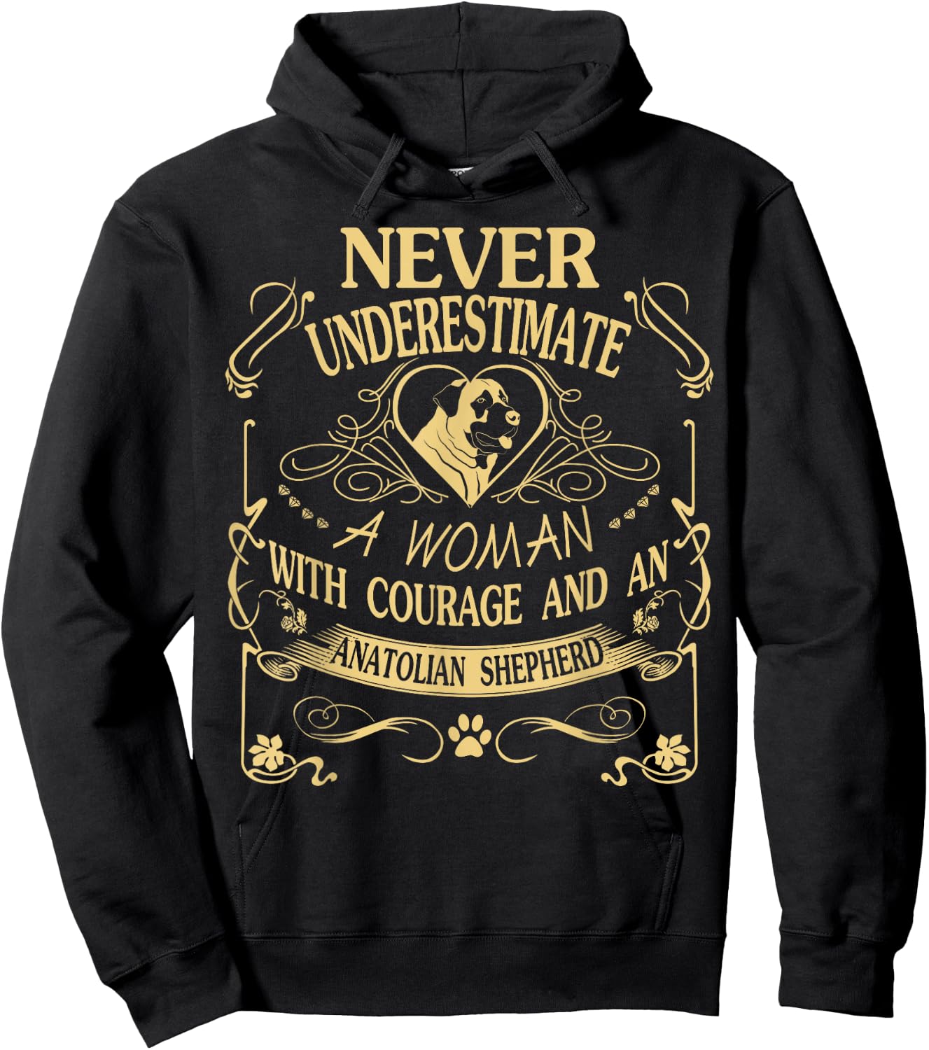 A Woman With Courage And an Anatolian Shepherd T Shirt Hoodie - Hoodie | Black