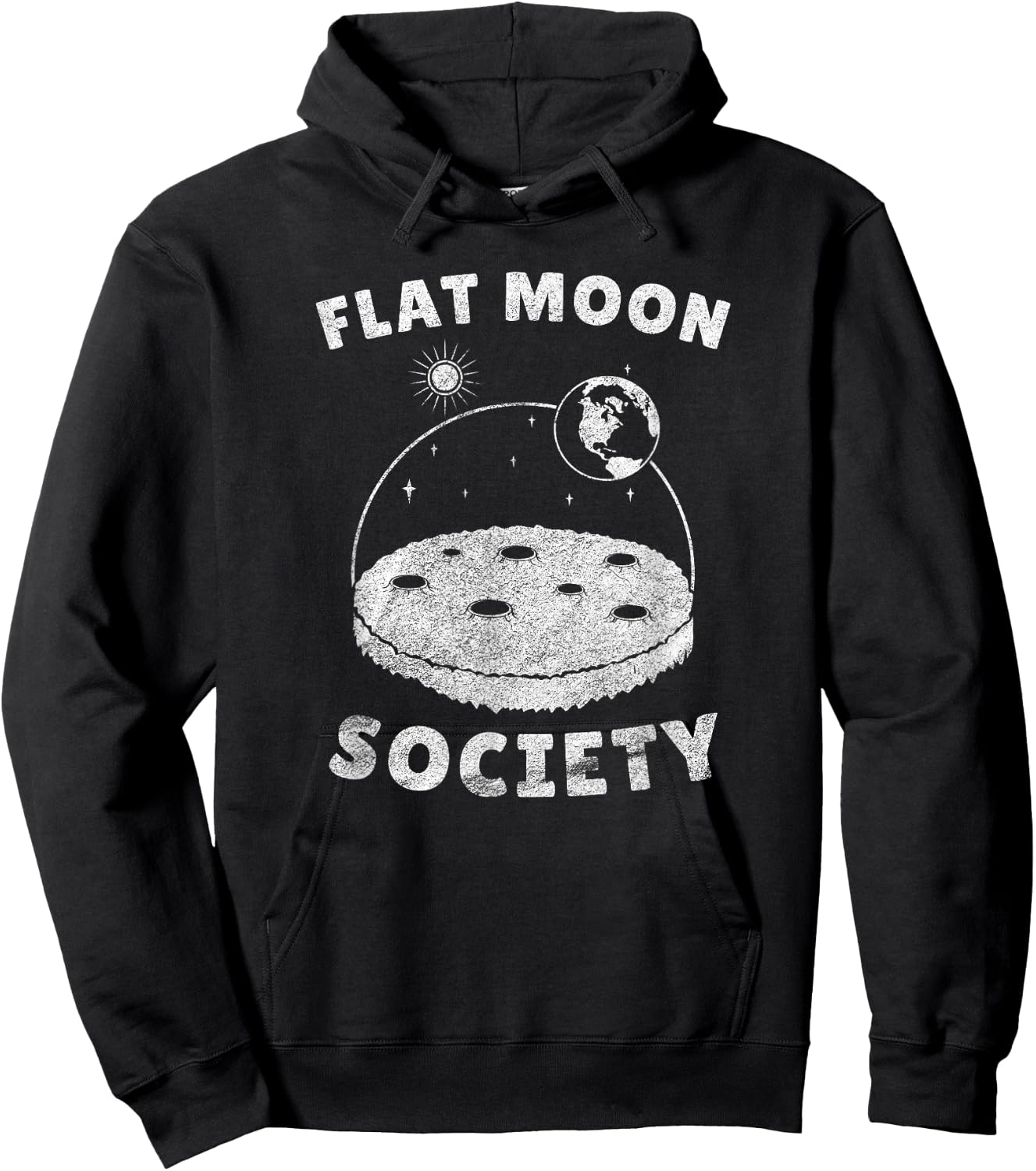 Flat Moon-Landing Society - Planet Globe Sarcasm Fun Parody Hoodie - Hoodie | Black