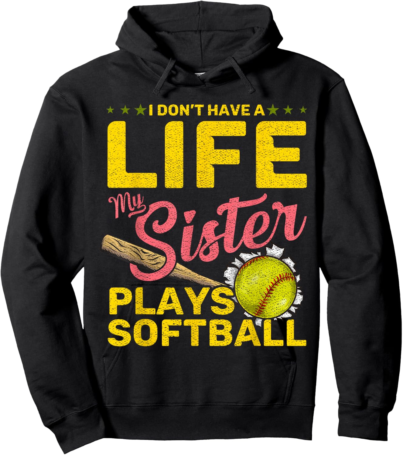 Funny My Sister Plays Softball Hoodie - Hoodie | Black
