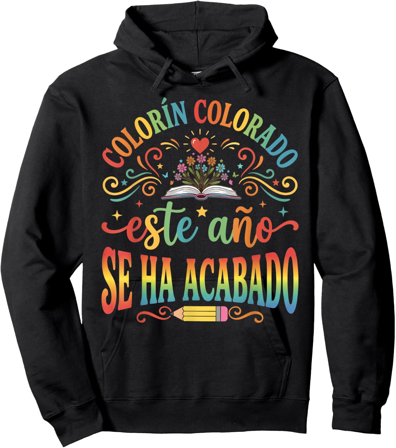 Colorin Colorado Este Año Se Ha Acabado Cute Spanish Teacher Hoodie - Hoodie | Black