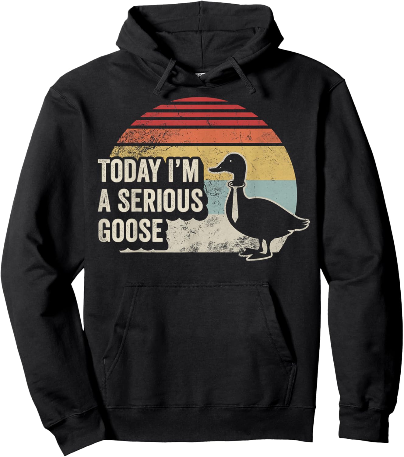 Today I'm A Serious Goose Funny Retro Vintage Bird Hoodie - Hoodie | Black