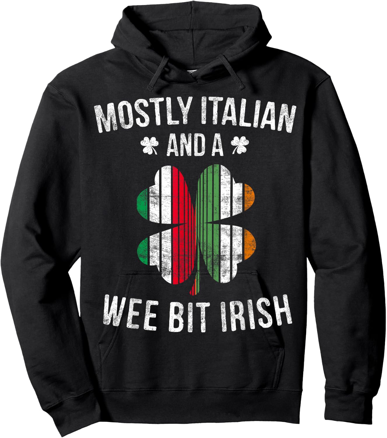 Italian Wee Bit Irish Italy Patrick Day Gifts Hoodie - Hoodie | Black