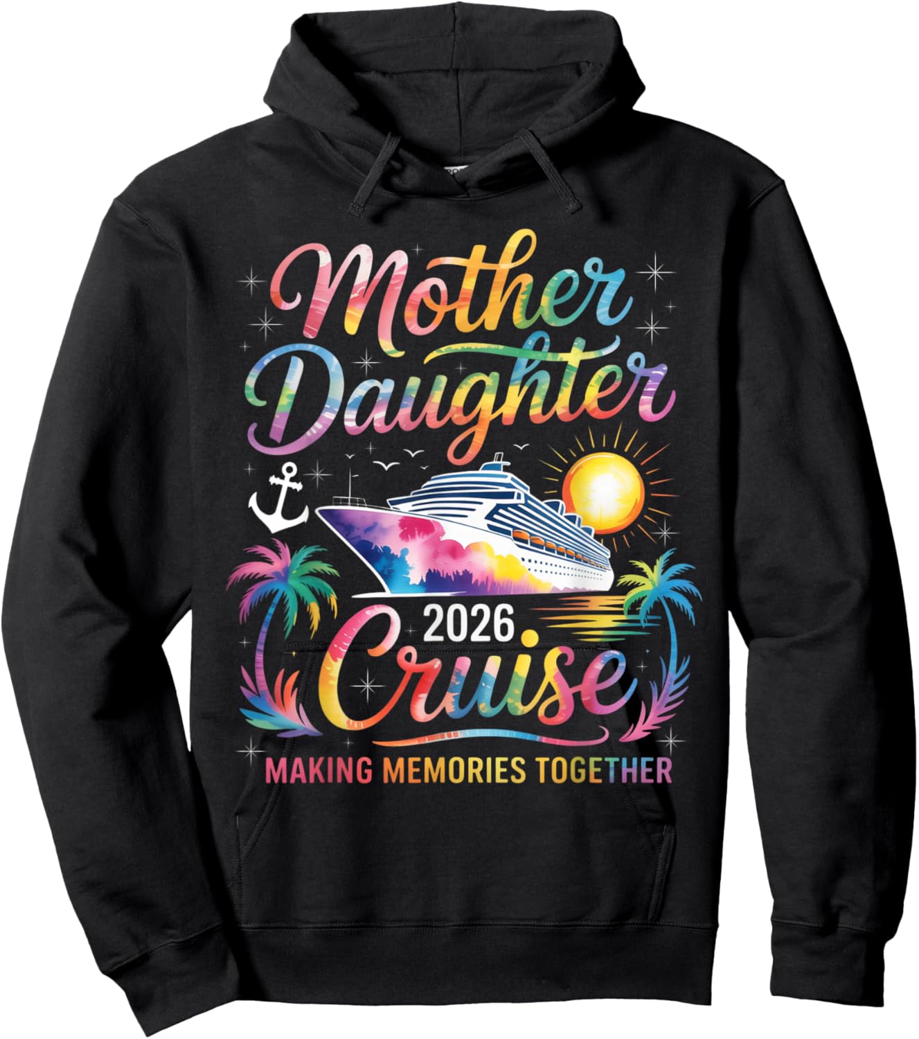 Mother Daughter Cruise 2026 Trip Mom Daughter Vacation Hoodie - Hoodie | Black