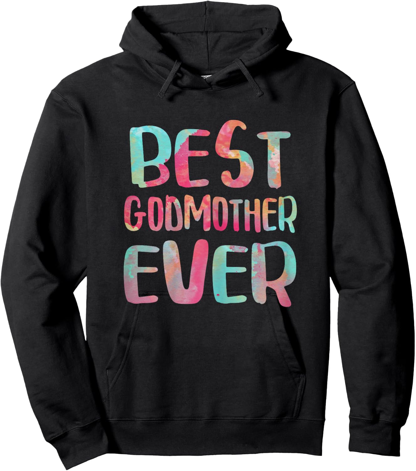 Best Godmother Ever Shirt Women Mothers Day Hoodie - Hoodie | Black