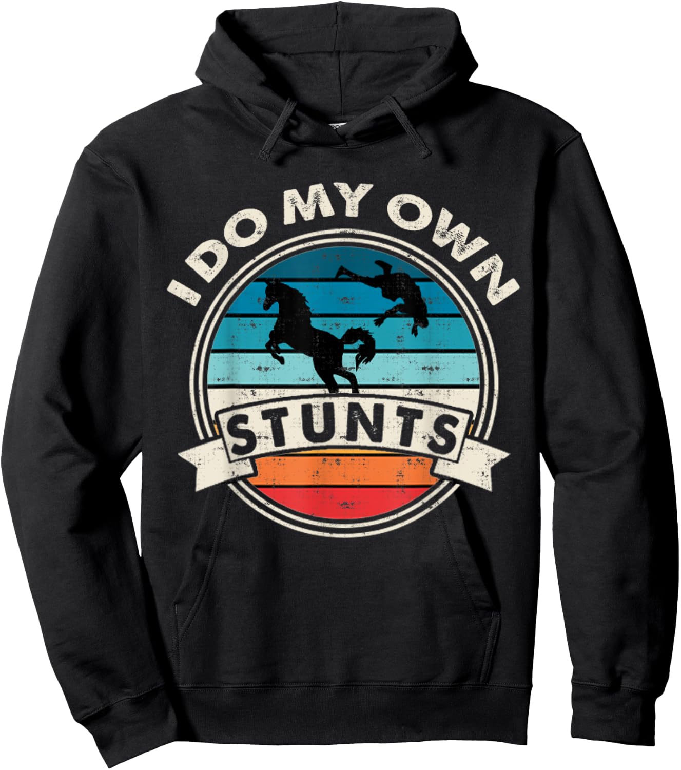 I Do My Own Stunts Horse Lover Funny Get Well Soon Gift Hoodie - Hoodie | Black