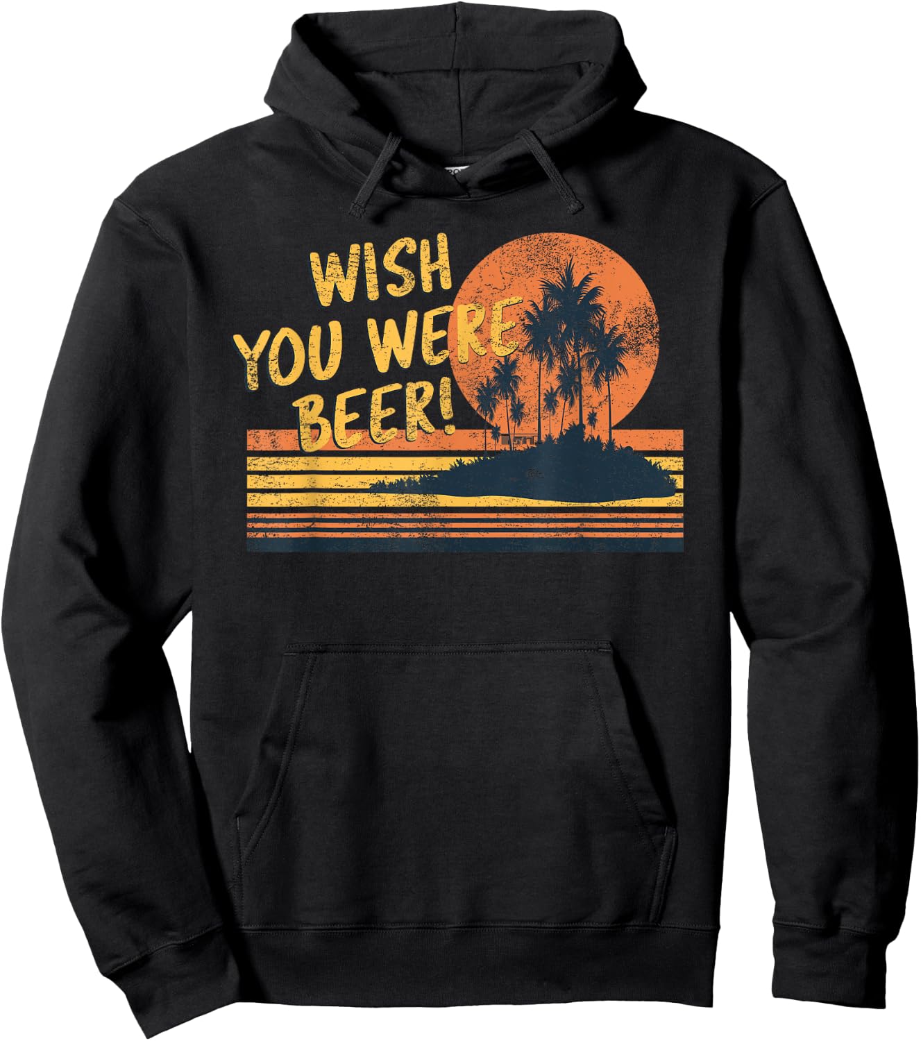 Wish You Were Beer Beach Sunset and Palm Trees Men Women Hoodie - Hoodie | Black