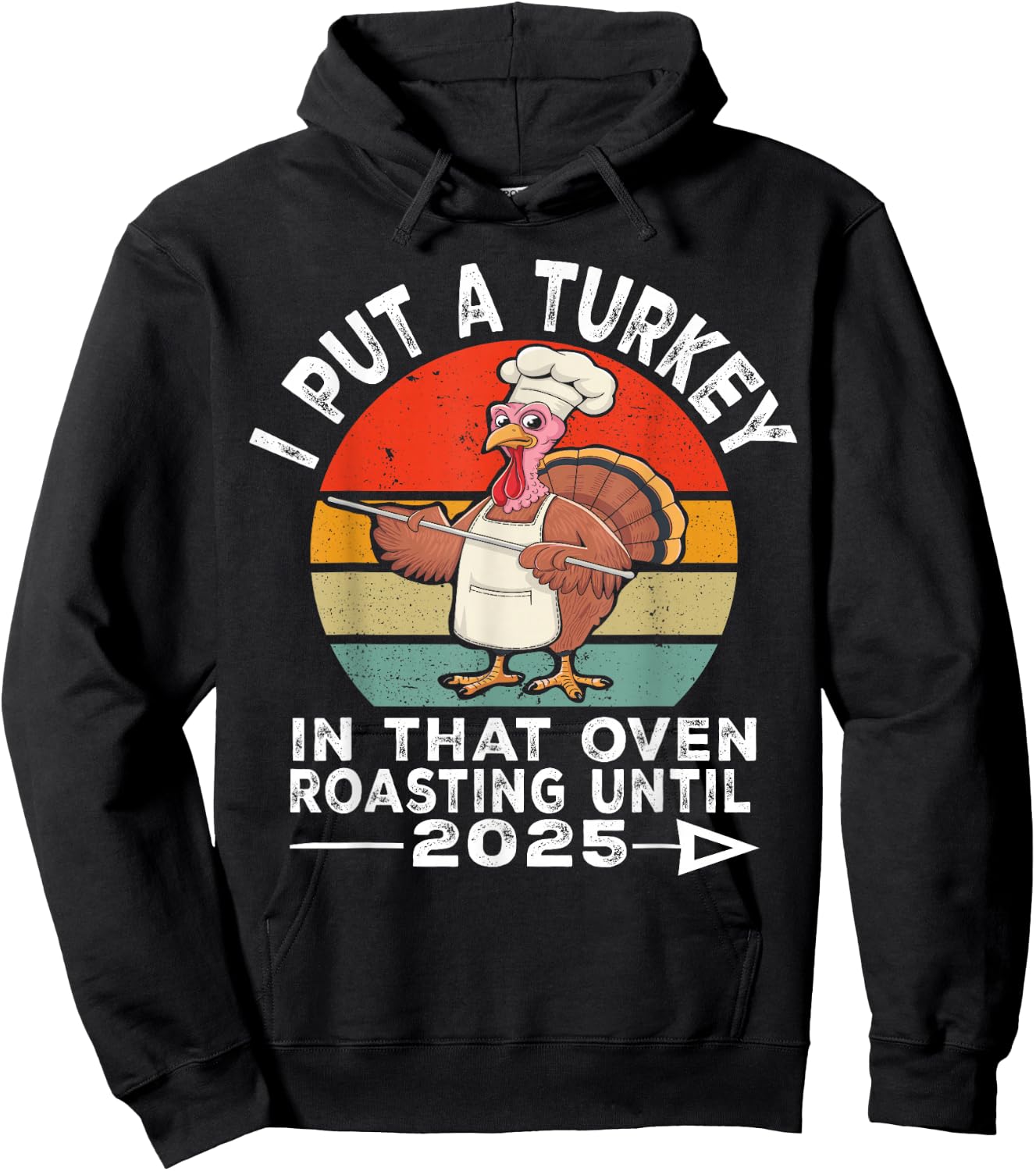 I Put Turkey In That Oven 2025 Funny Thanksgiving Pregnancy Hoodie - Hoodie | Black