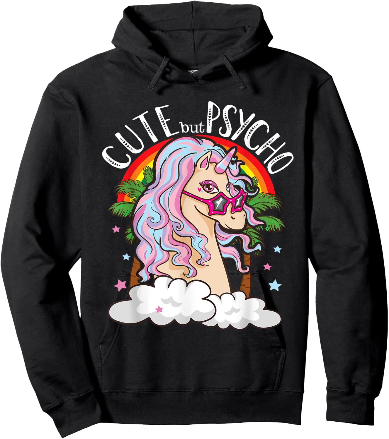 Cute But Psycho Unicorn With Glasses Funny Meme Saying Gift Hoodie - Hoodie | Black