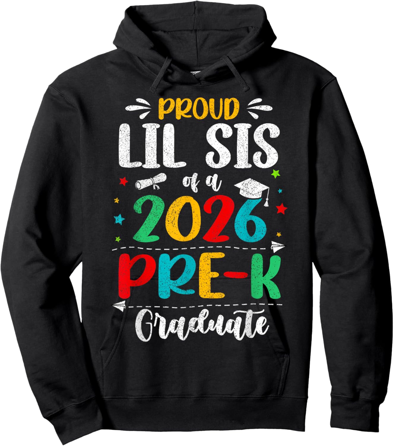 Proud Lil Sis of A 2026 Pre K Graduate Boy Girl Kids Hoodie - Hoodie | Black