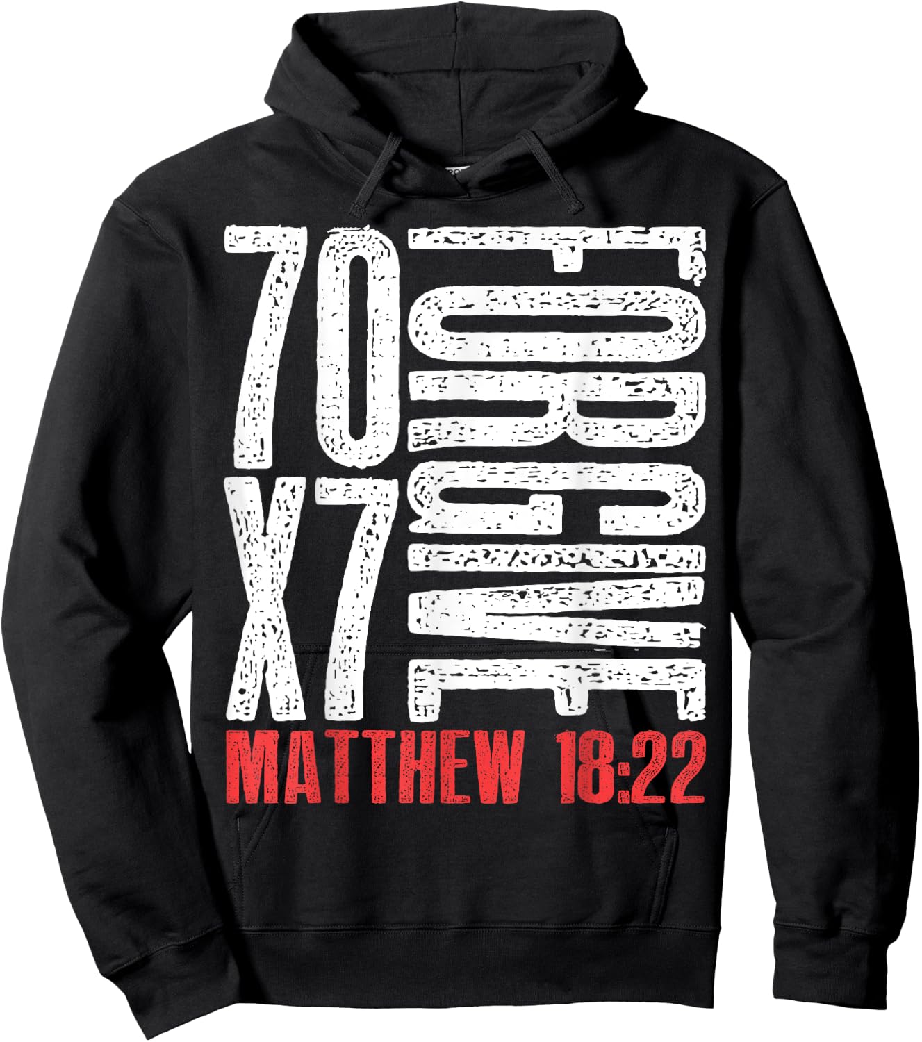 Forgive 70 x 7 Times Seventy Times Seven Jesus Matthew 18:22 Hoodie - Hoodie | Black