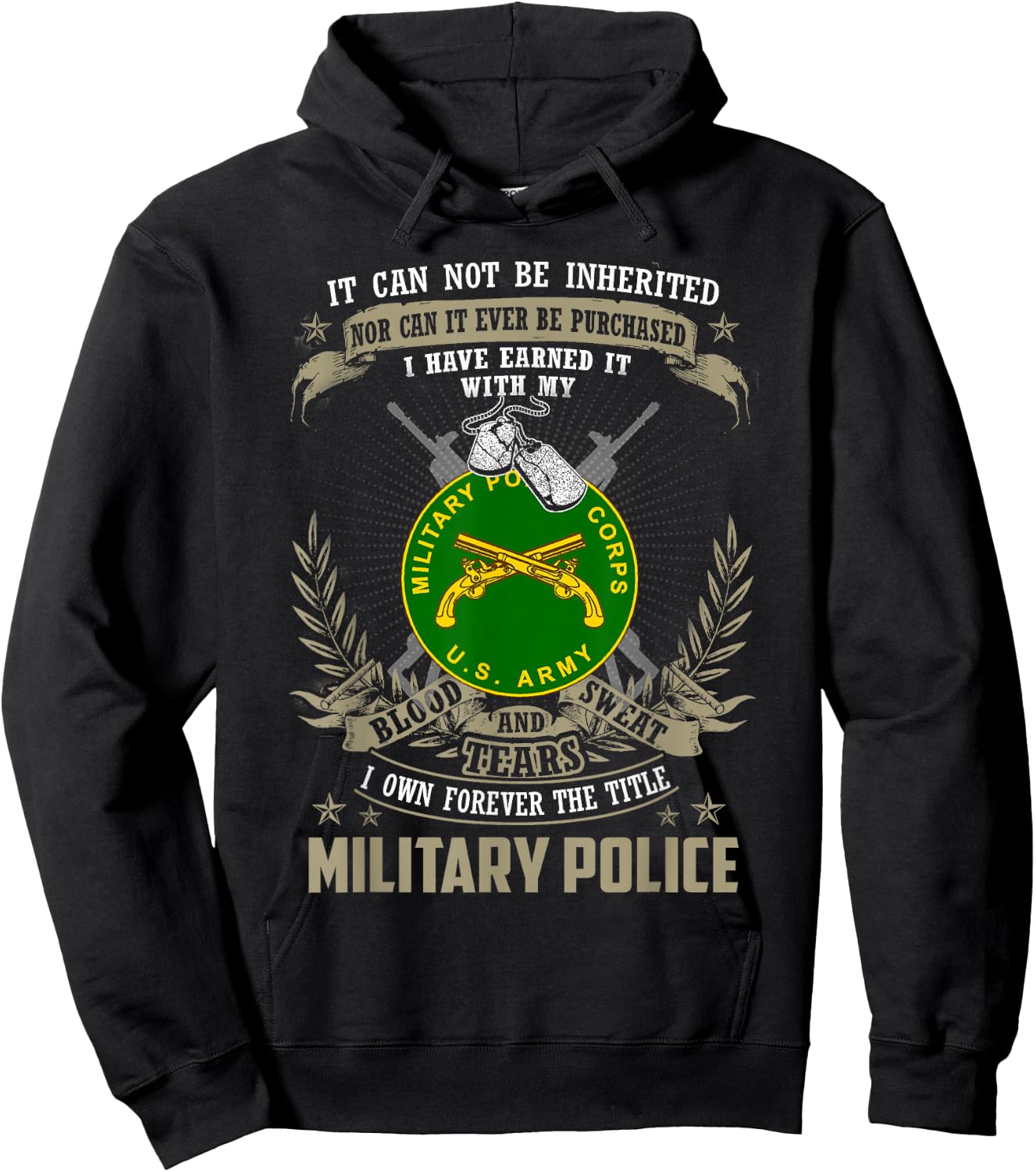 Military Police , It Can Not Be Inherited Or Purchase Hoodie - Hoodie | Black