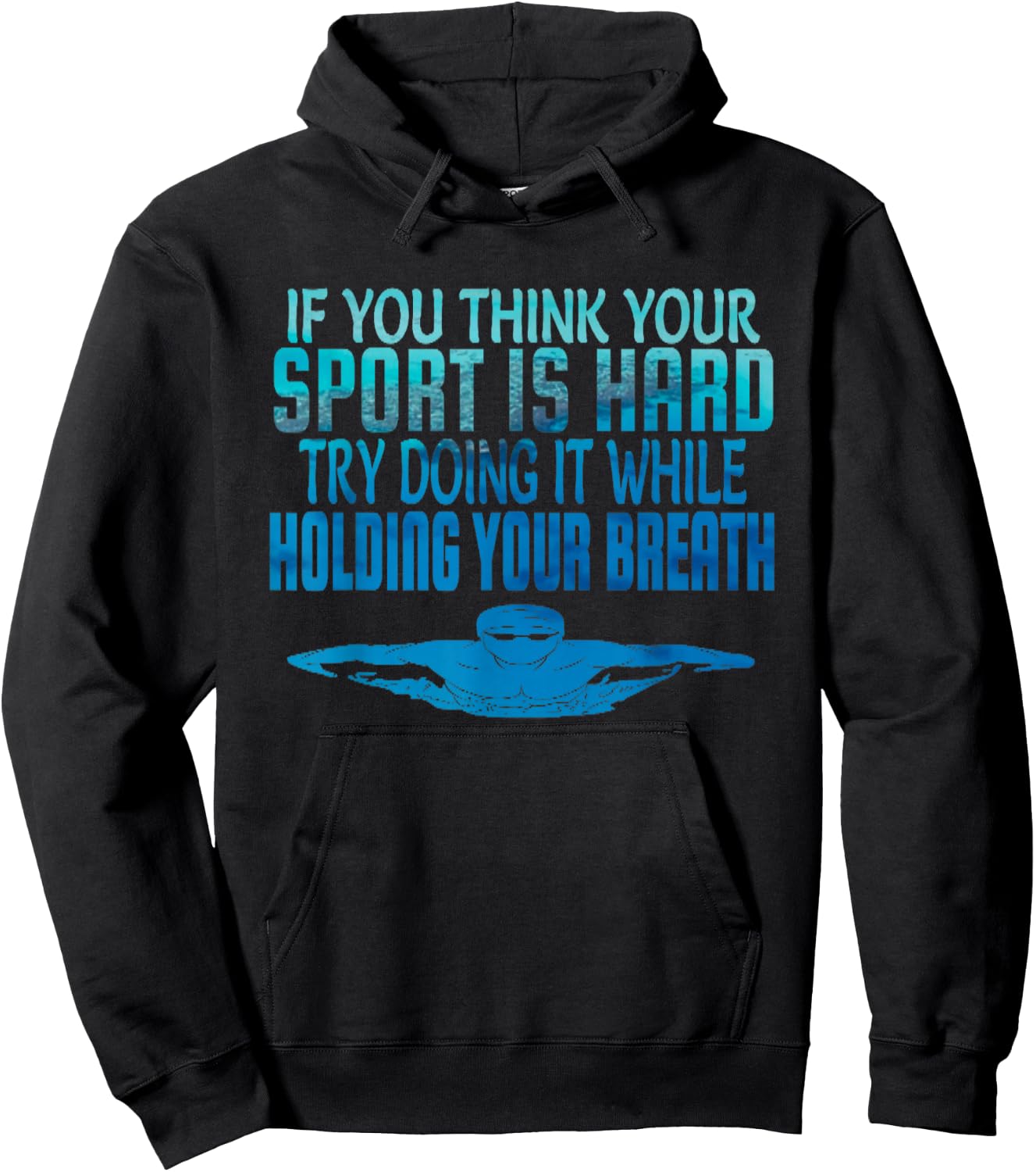 Swim Swimmer Funny Swimming Shirt Sport Practice Hoodie - Hoodie | Black
