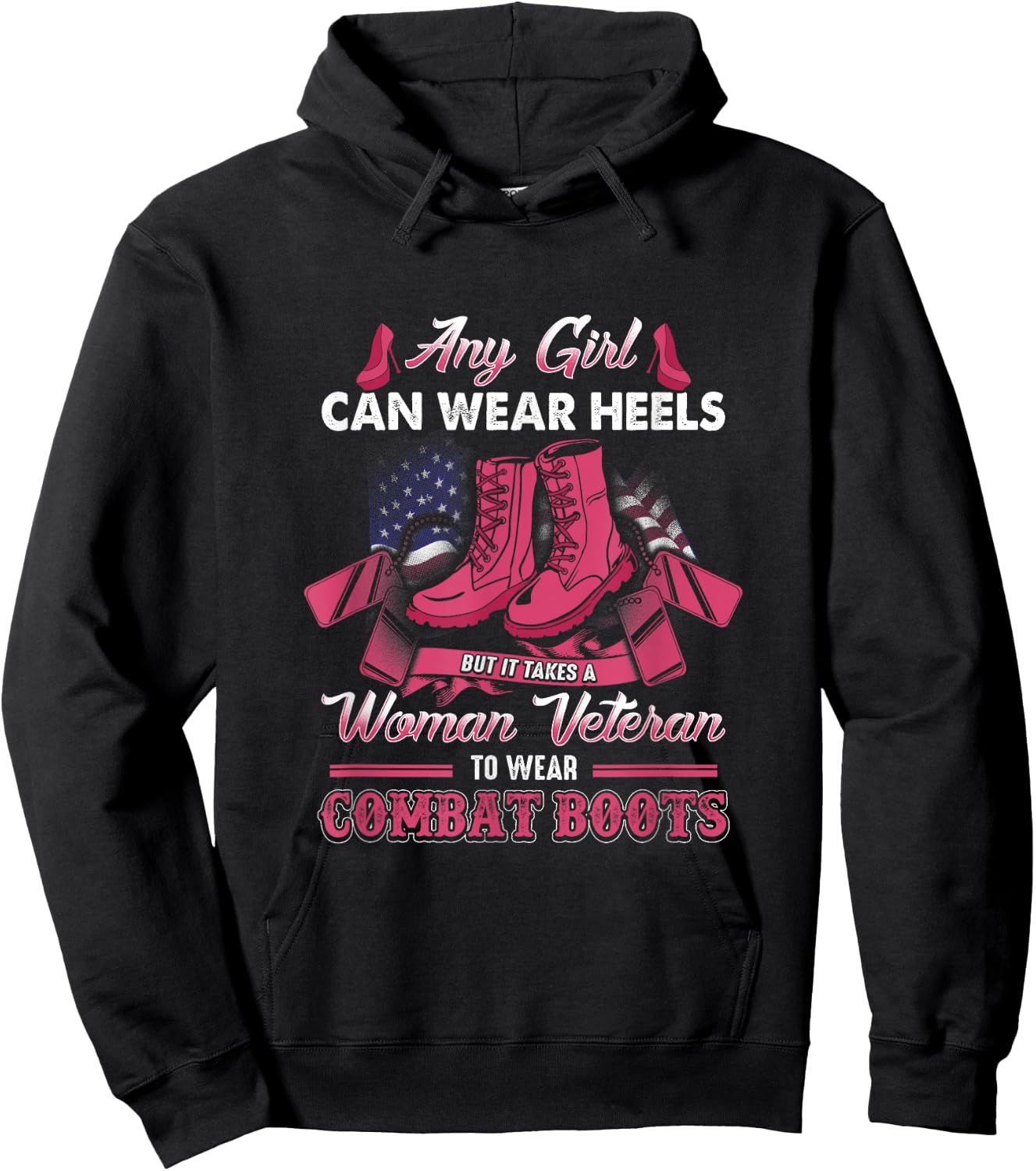 Women Veteran Takes A Women Veteran TO Wear Combat Boots Hoodie - Hoodie | Black