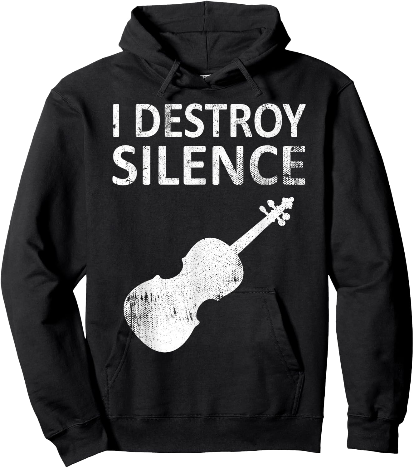 I Destroy Silence - Funny Violin Player Music Humor Hoodie - Hoodie | Black