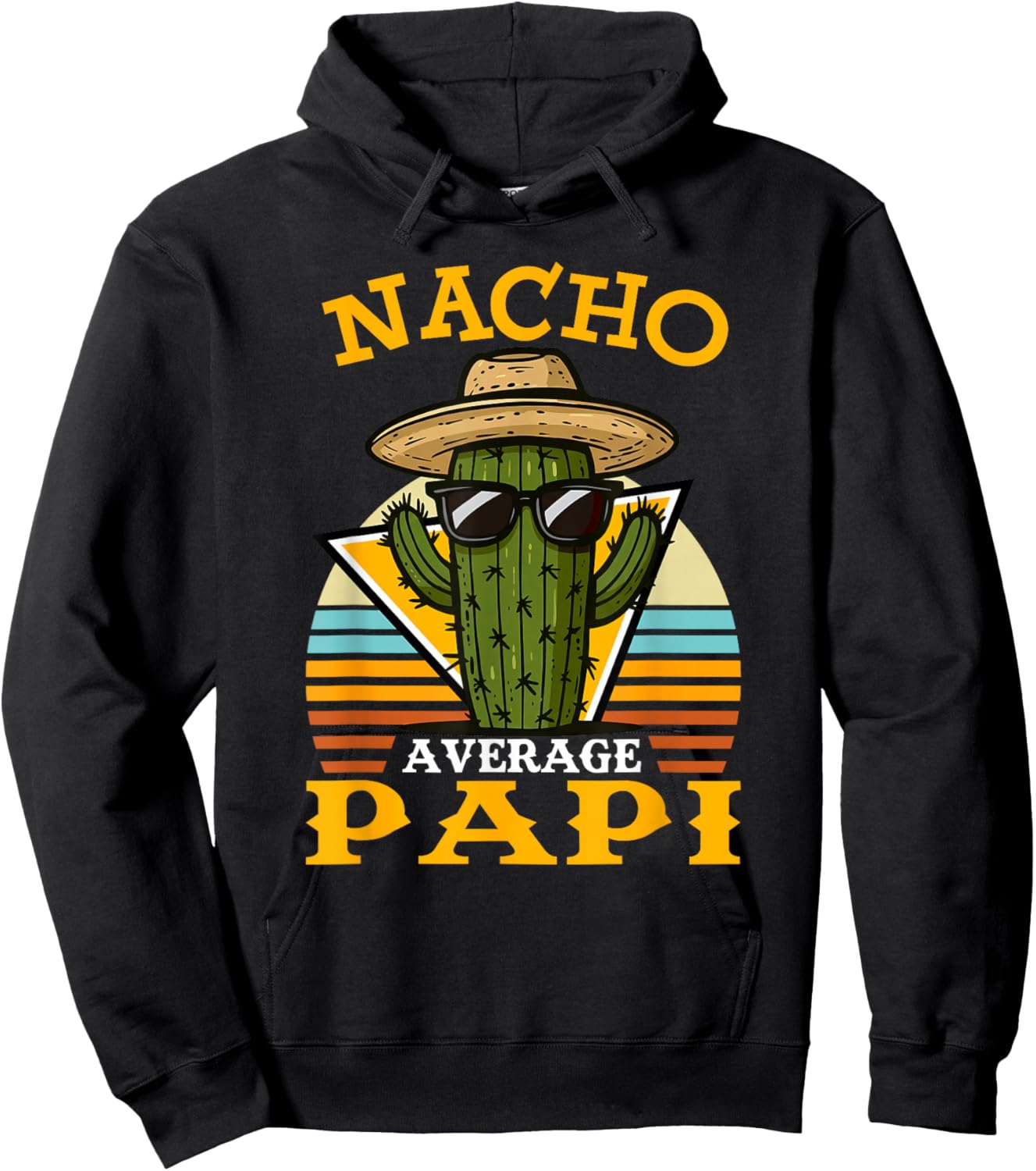 Nacho Average Papi Funny Mexican Vintage Cinco De Mayo Hoodie - Hoodie | Black
