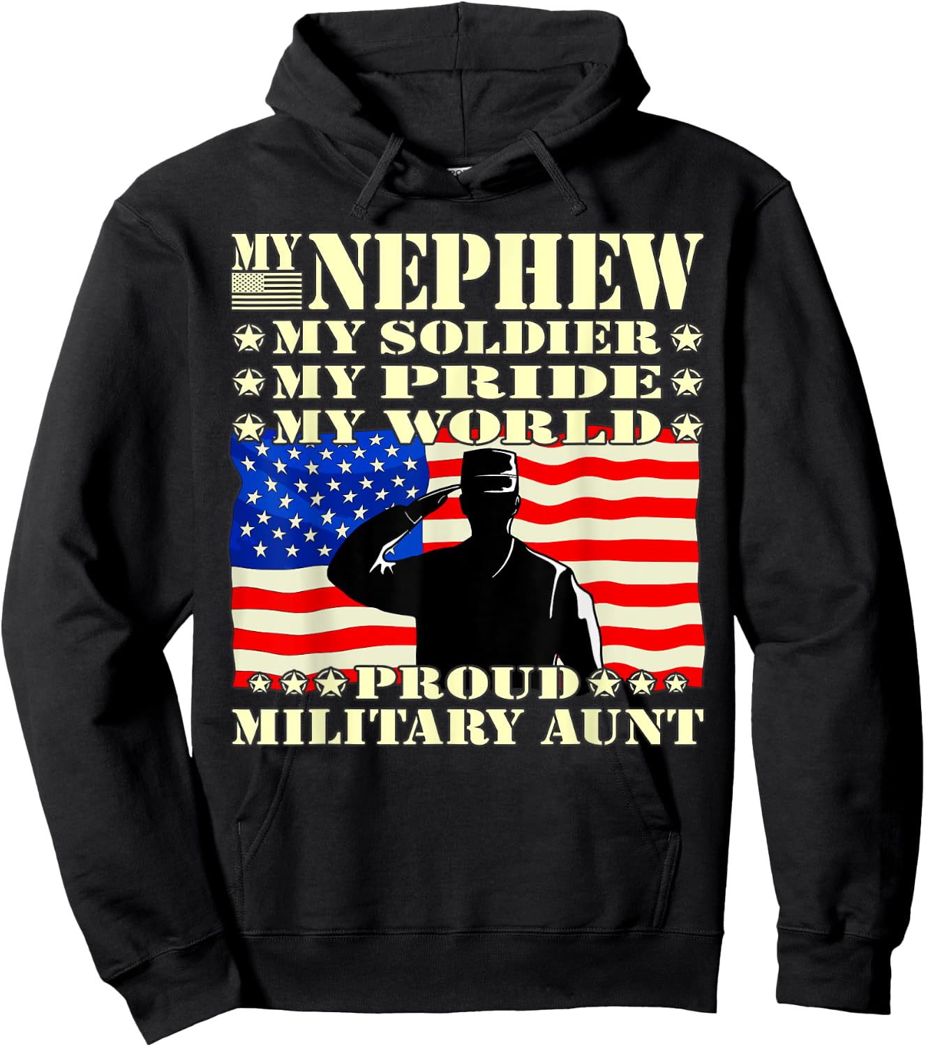 My Nephew My Soldier Hero Proud Military Aunt Army Family Hoodie - Hoodie | Black