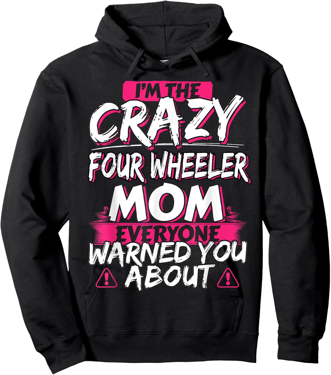 Crazy Four Wheeler Mom Funny ATV Quad Bike Mother Hoodie - Hoodie | Black