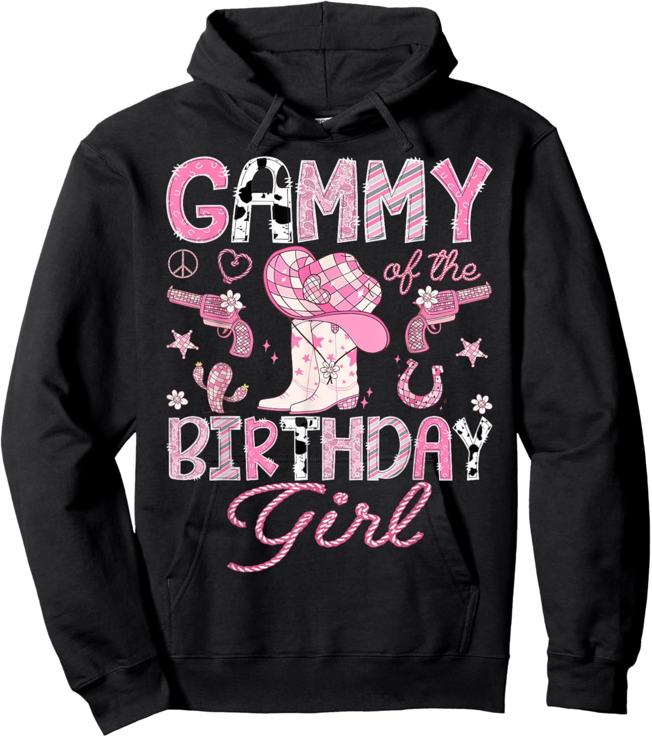 Gammy Of the Birthday Girl Pink CowGirl Western Rodeo Hoodie - Hoodie | Black