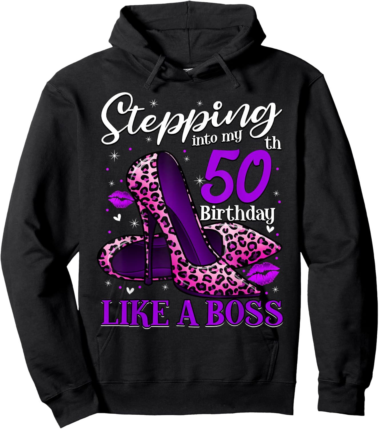 50 and Fabulous High Heels Stepping Into My 50th Birthday Hoodie - Hoodie | Black