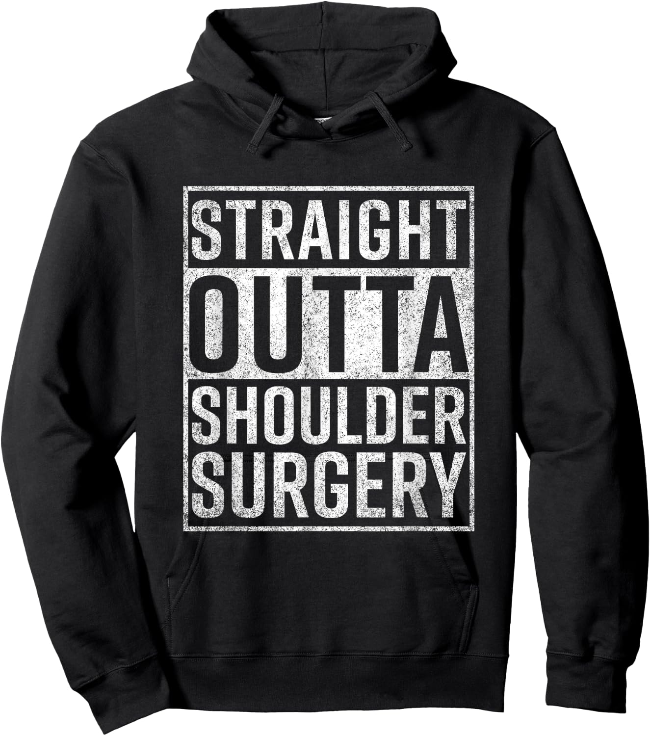Straight Outta Shoulder Surgery Funny Get Well Gift Hoodie - Hoodie | Black