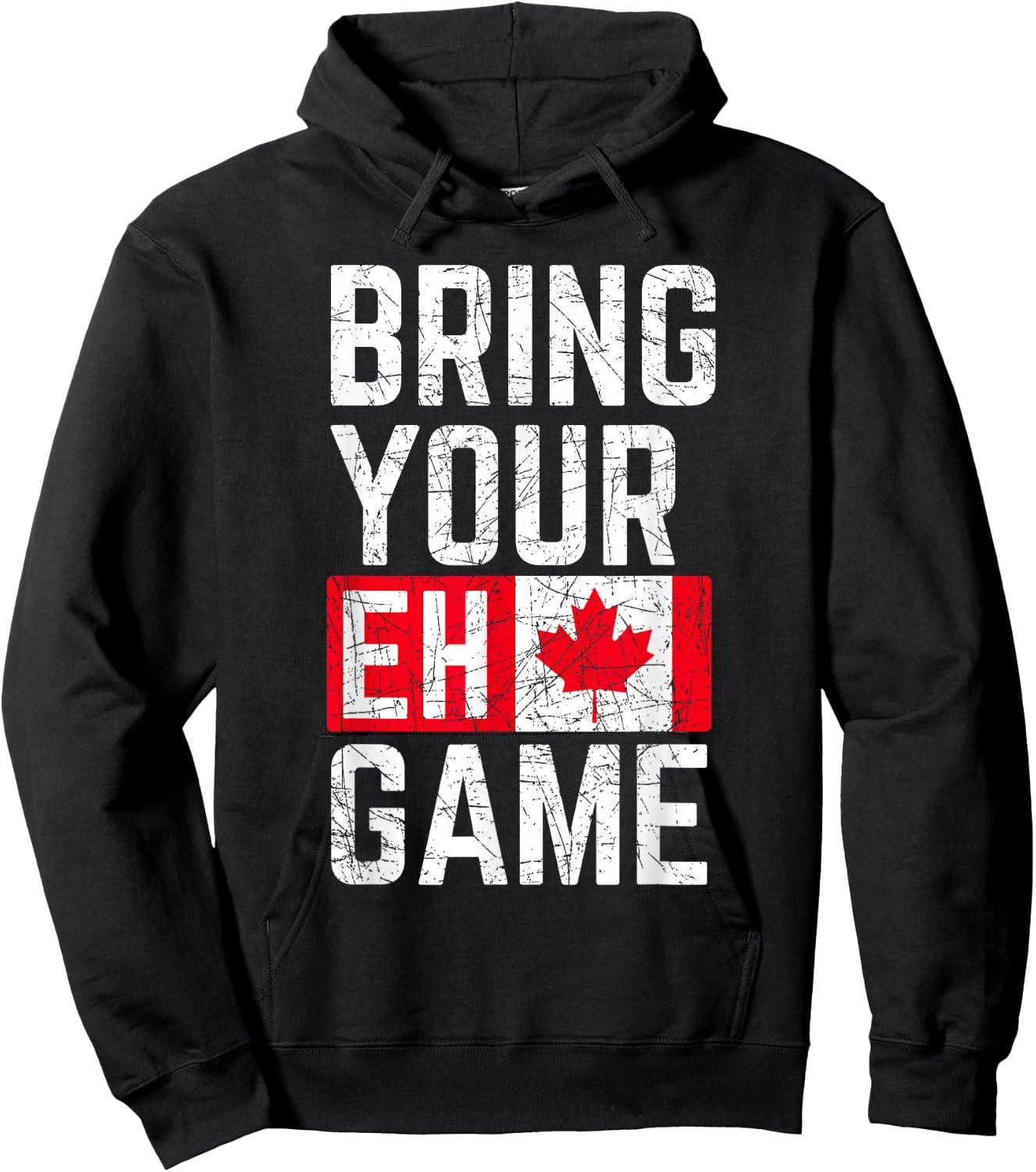 Bring Your Eh Game Canadian Flag Canada Pride Small Hoodie - Hoodie | Black