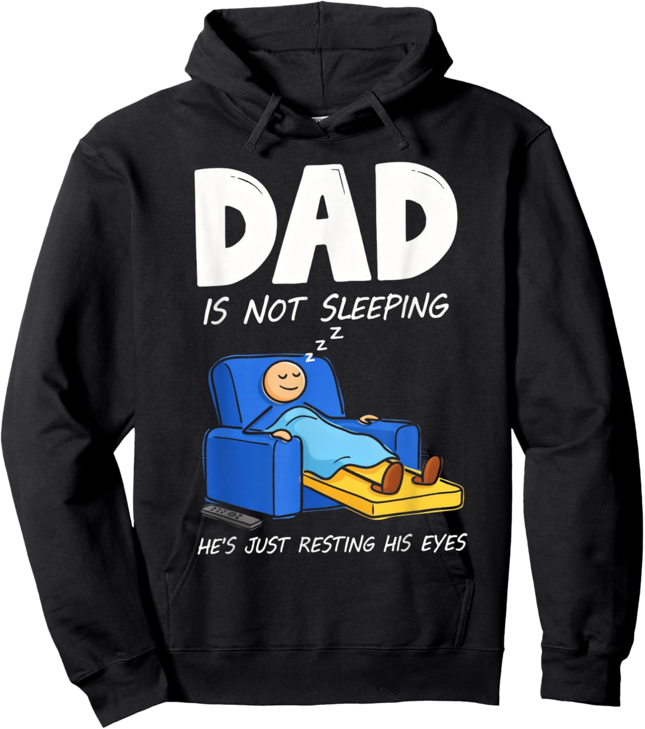 Dad is Not Sleeping He's Just Resting His Eyes Hoodie - Hoodie | Black