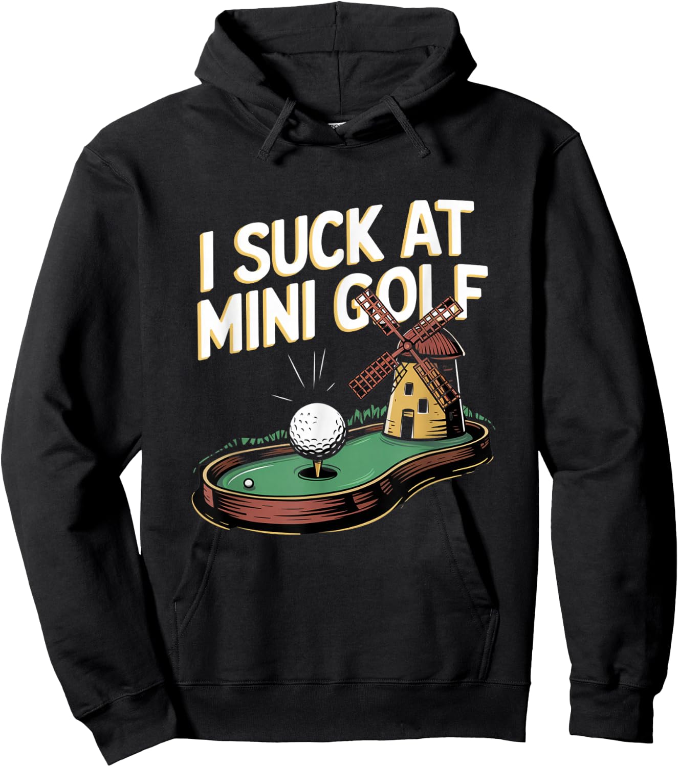 I Suck at Mini Golf Funny Hoodie - Hoodie | Black
