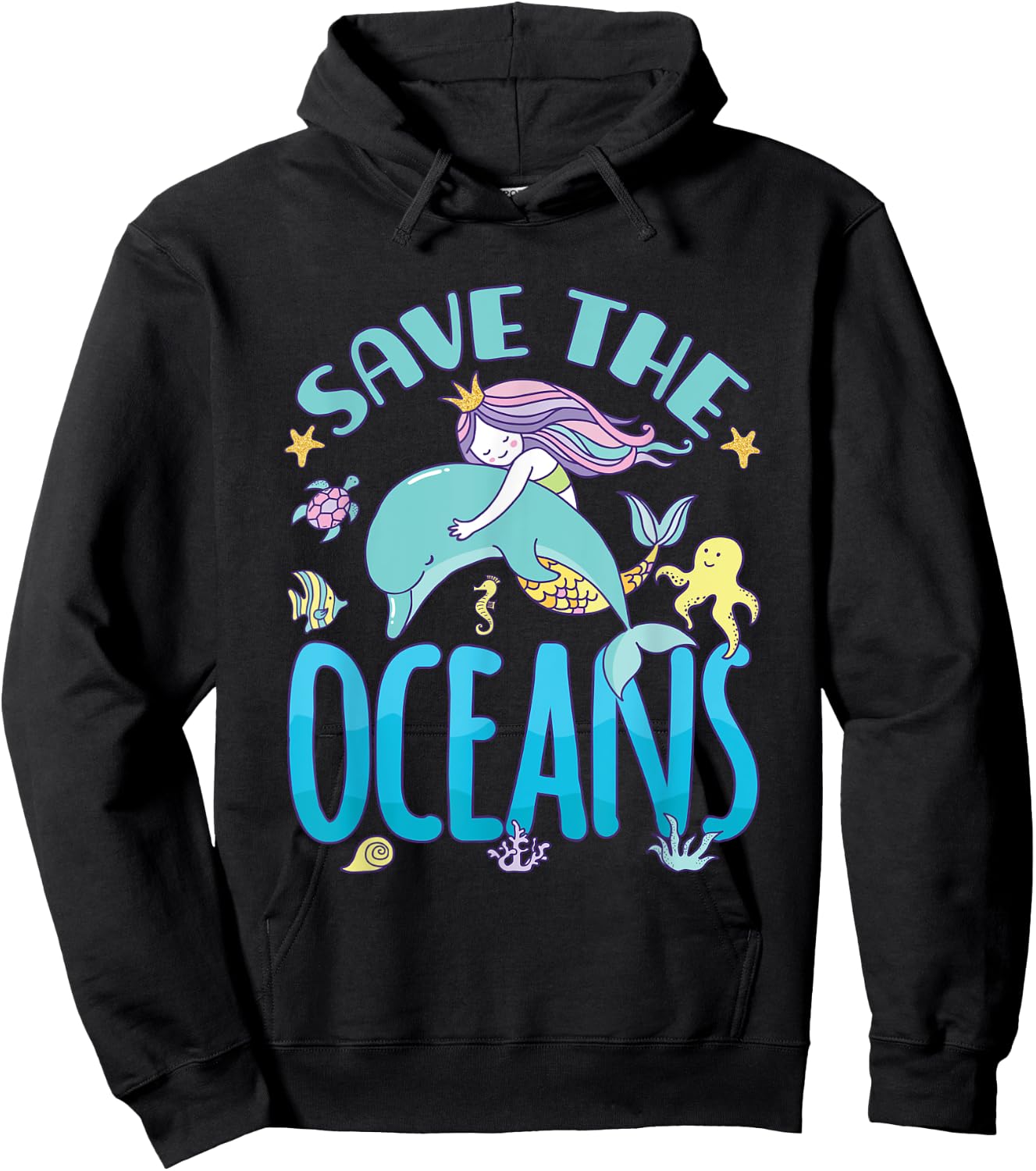 Save The Oceans Mermaid Dolphin Protect Our Oceans Hoodie - Hoodie | Black